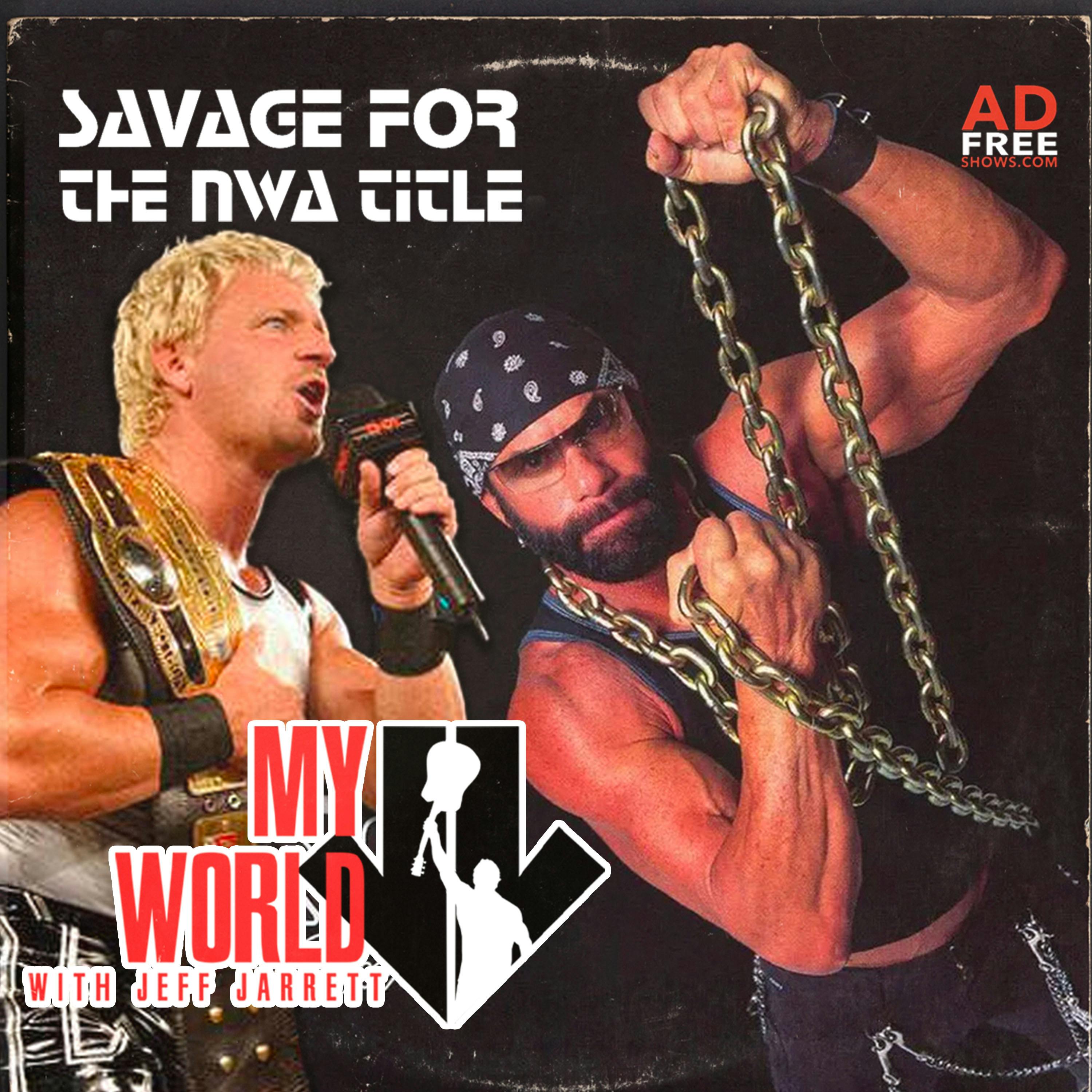 Episode 142: Savage For the NWA Title