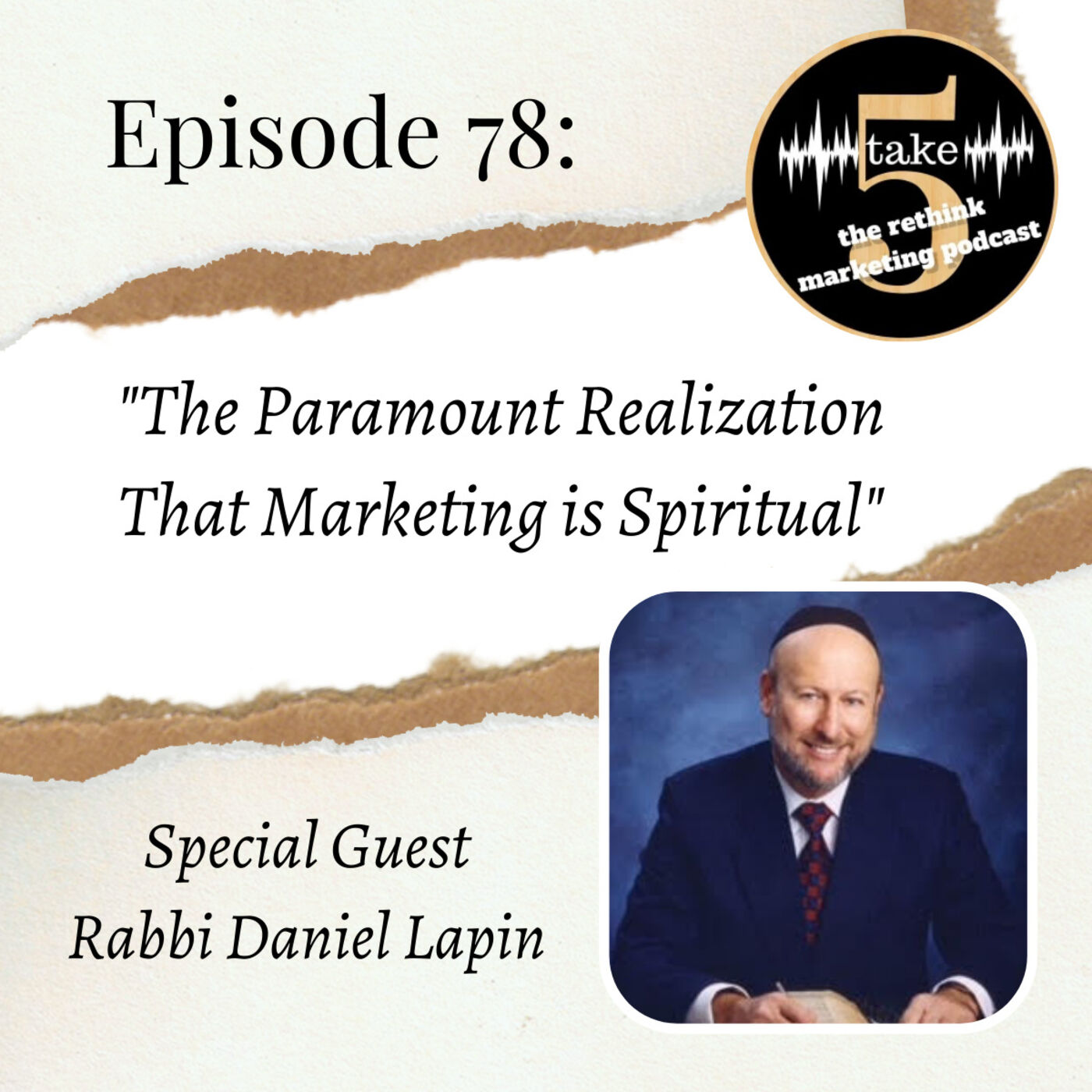 The Paramount Realization That Marketing is Spiritual | Rabbi Daniel Lapin episode artwork