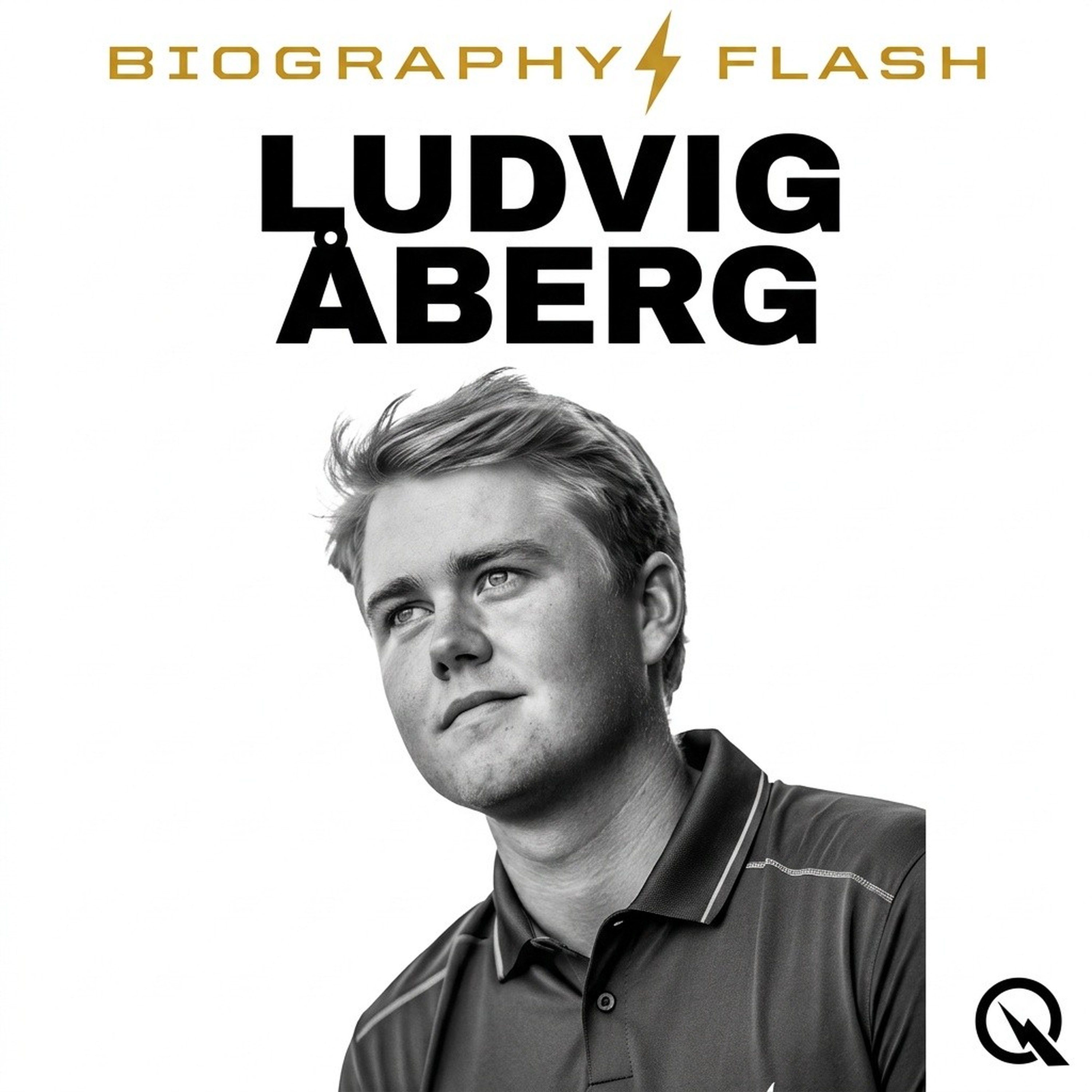 Ludvig Åberg - Biography Flash podcast artwork