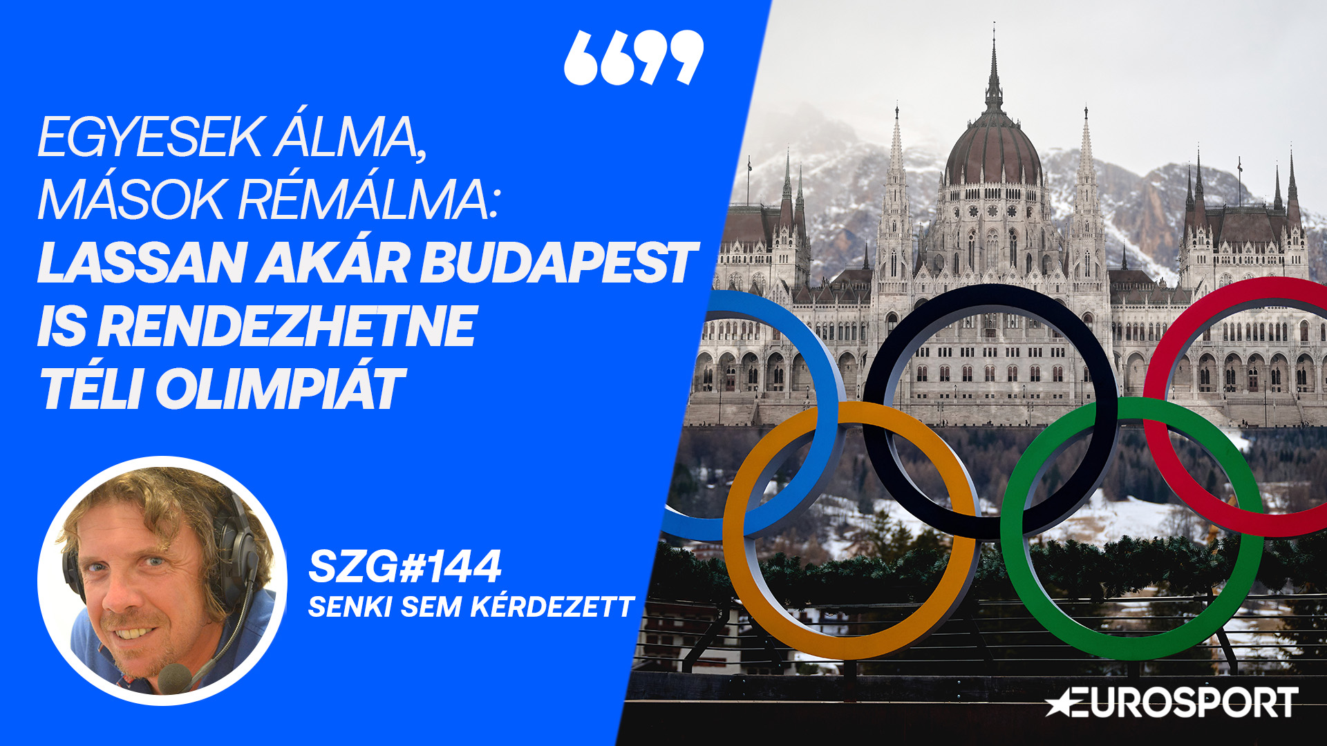 Lassan akár Budapest is rendezhetne téli olimpiát - Senki sem kérdezett #143