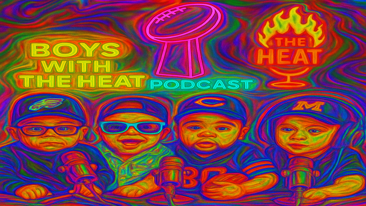 Boys With The Heat Podcast