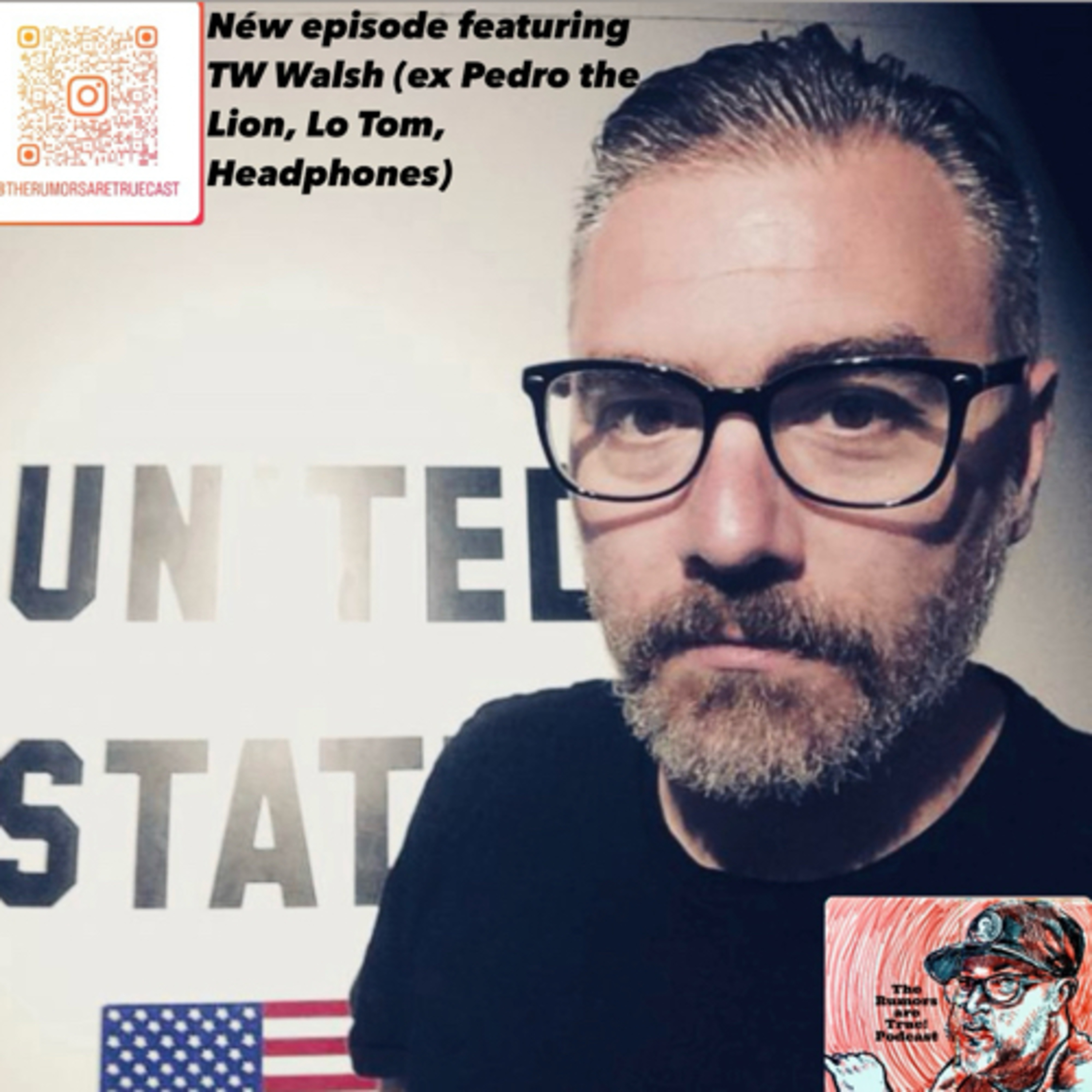 TW Walsh (ex Pedro the Lion, Headphones, Lo Tom, The Soft Drugs) episode artwork