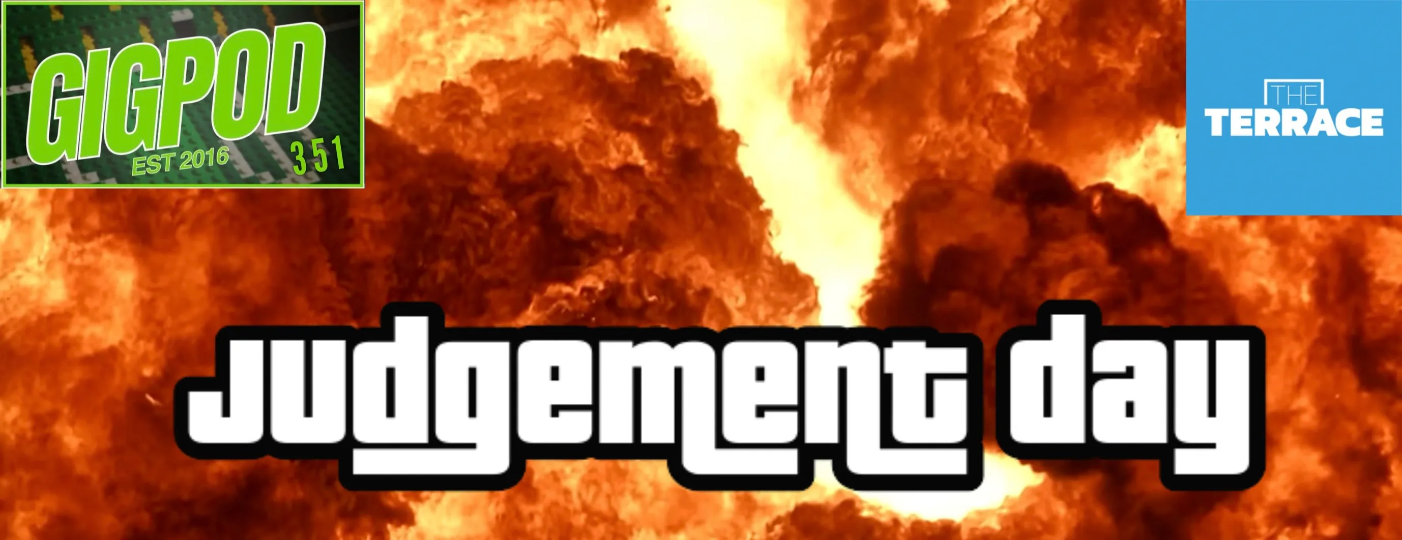 GIGPOD EP 351: JUDGEMENT DAY episode artwork