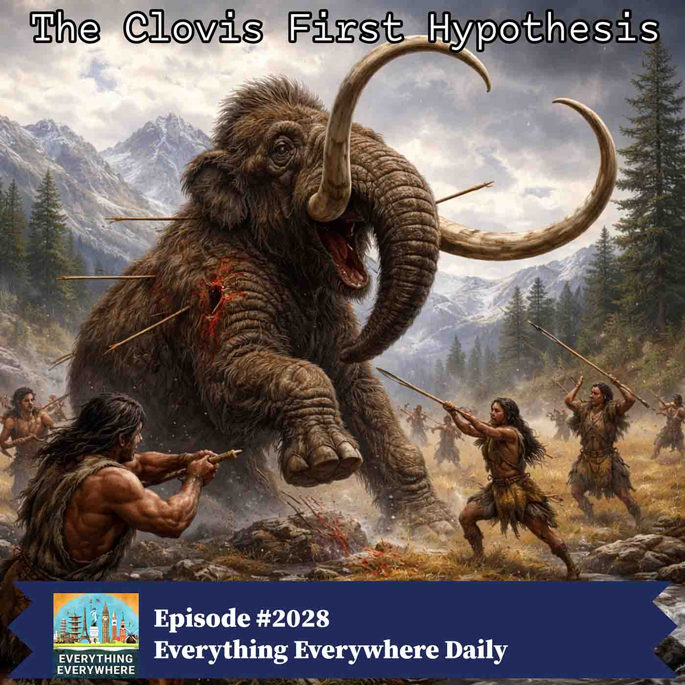 The Clovis First Hypothesis