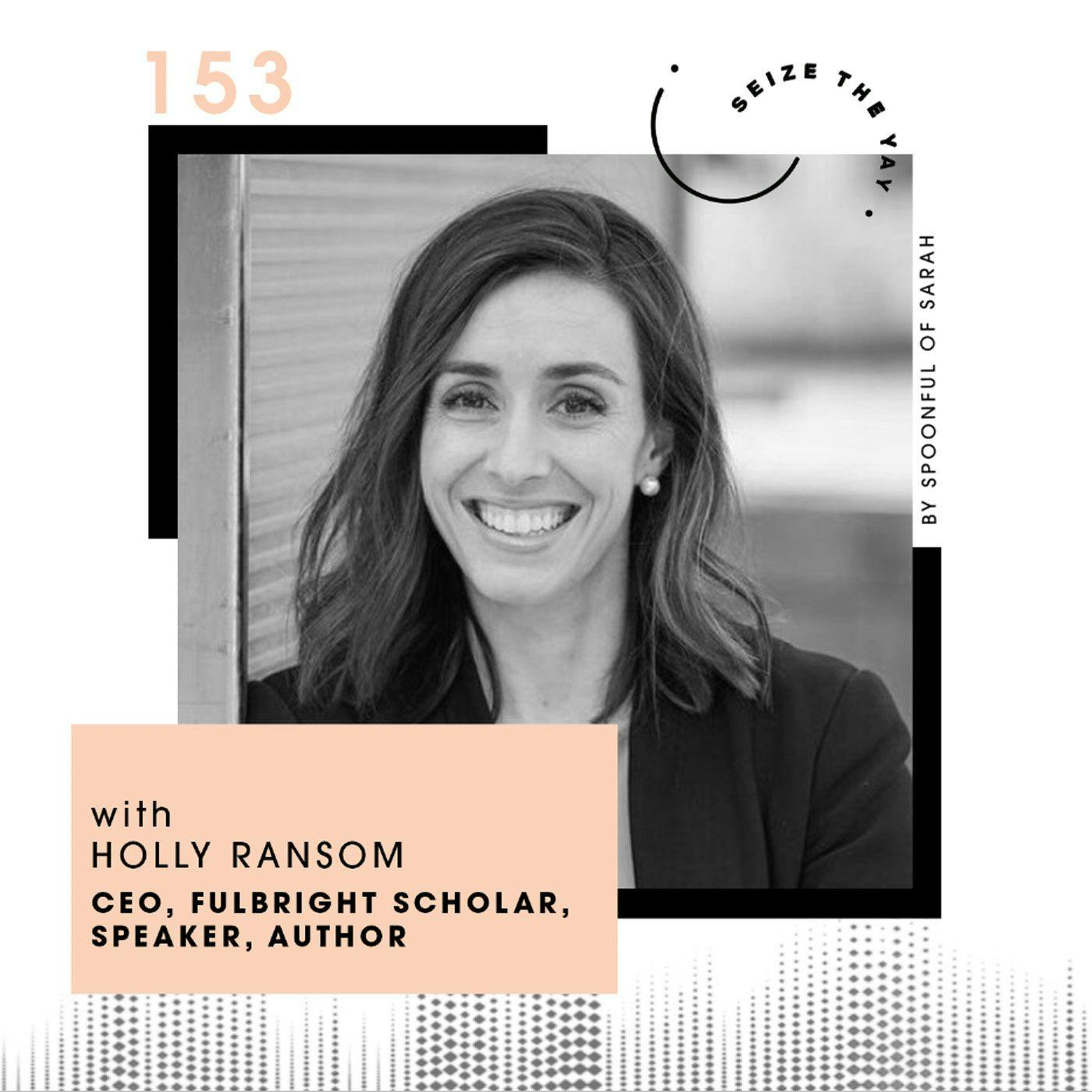 Holly Ransom // Lifelong learning, leaving law and finding the leading edge episode artwork