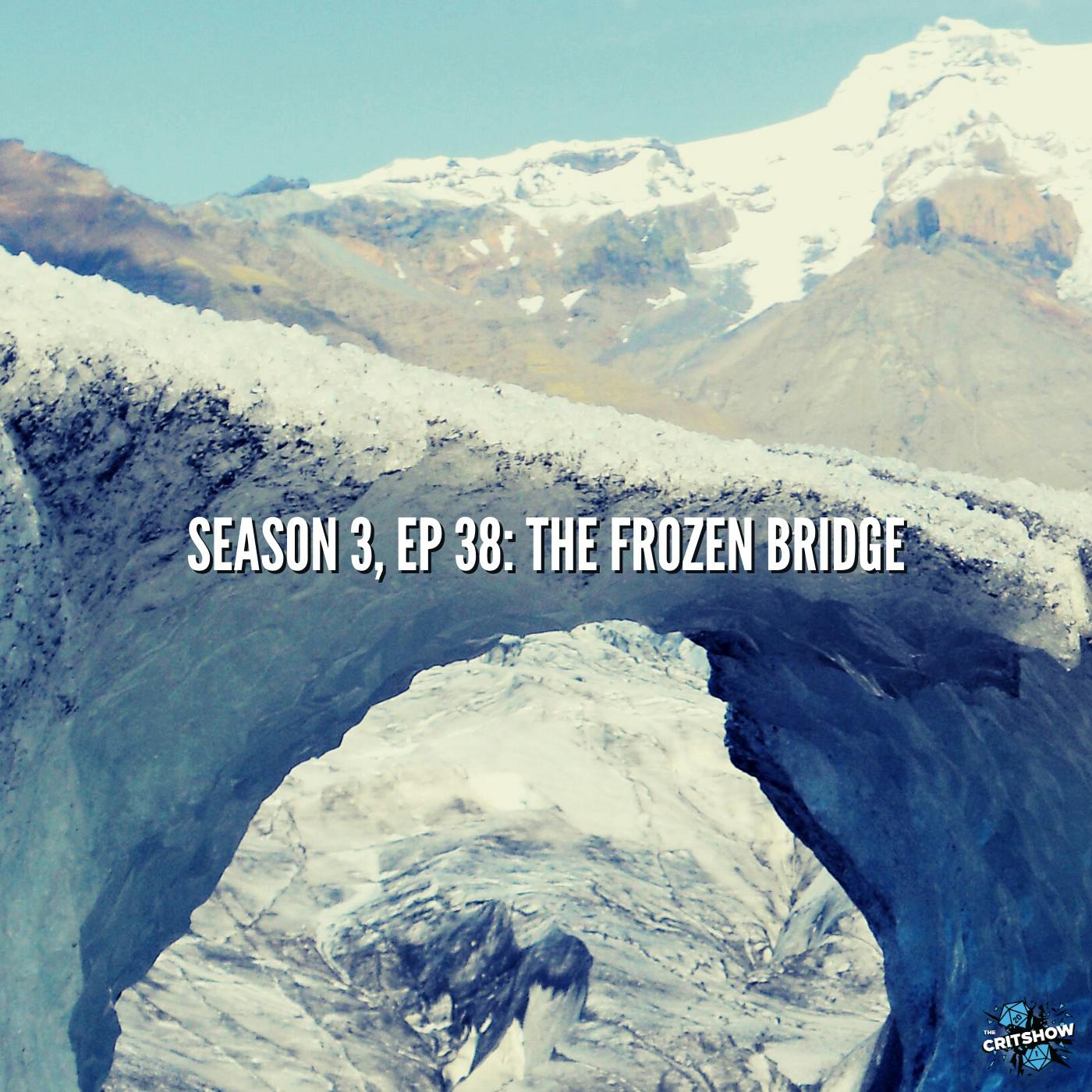 The Frozen Bridge (S3, E38)