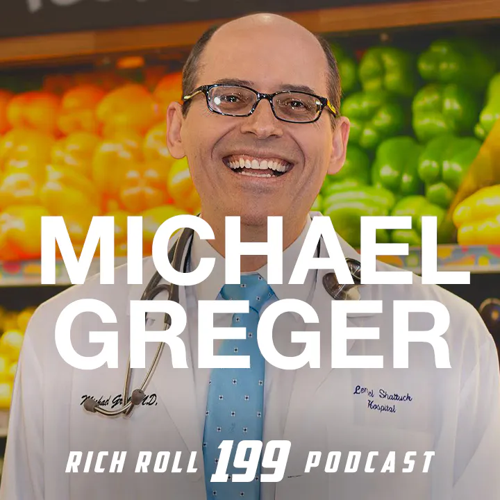 Cover art for the episode "Michael Greger, M.D. On How Not To Die" from The Rich Roll Podcast