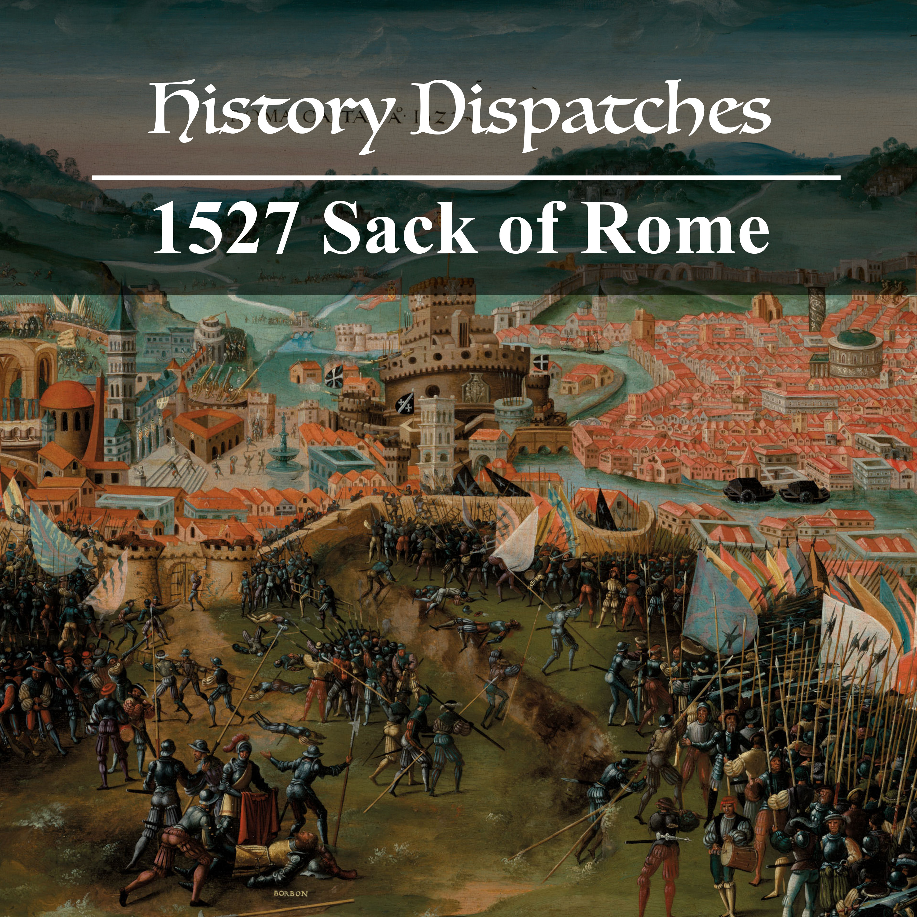 1527 Sack of Rome