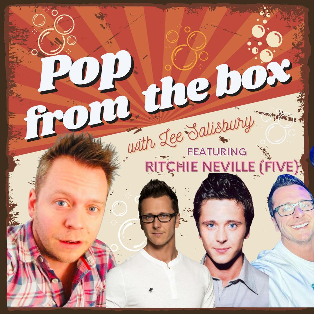 RITCHIE NEVILLE (Pop From The Box)
