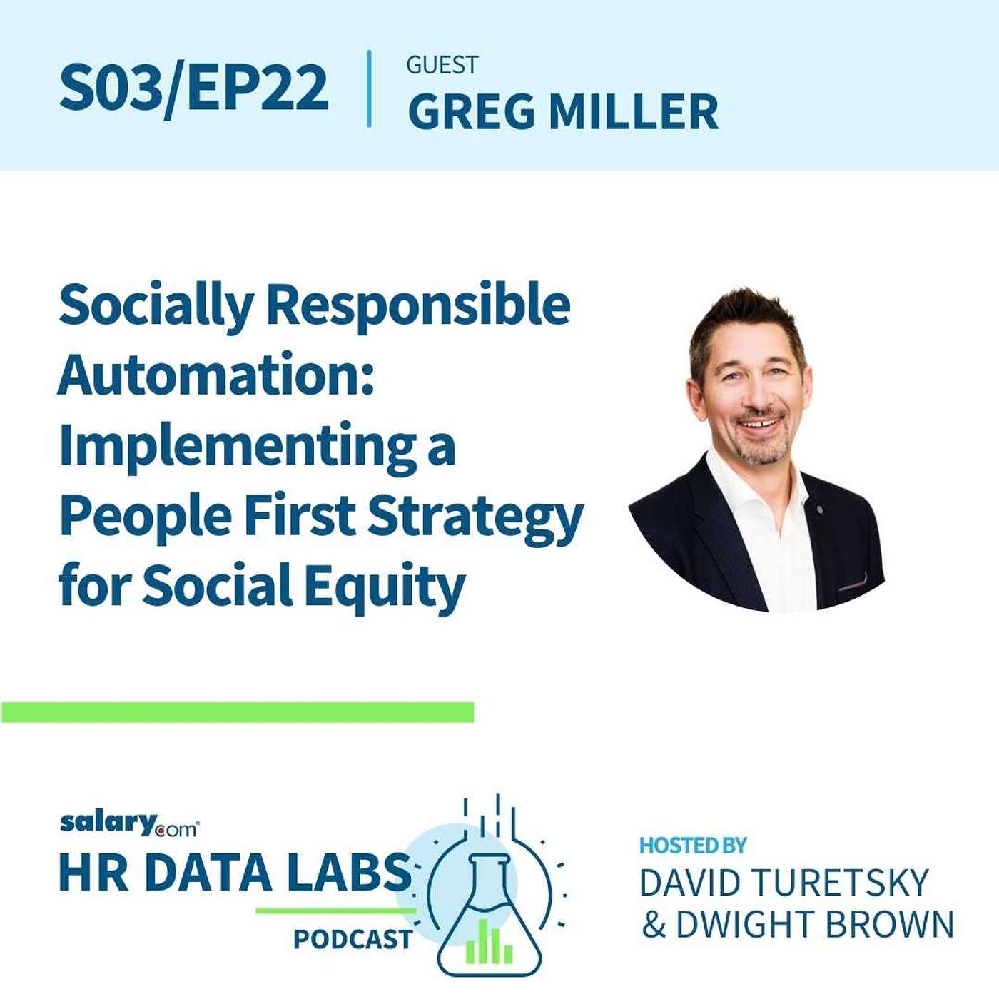Greg Miller - Socially Responsible Automation: Implementing a People First Strategy for Social Equity episode artwork