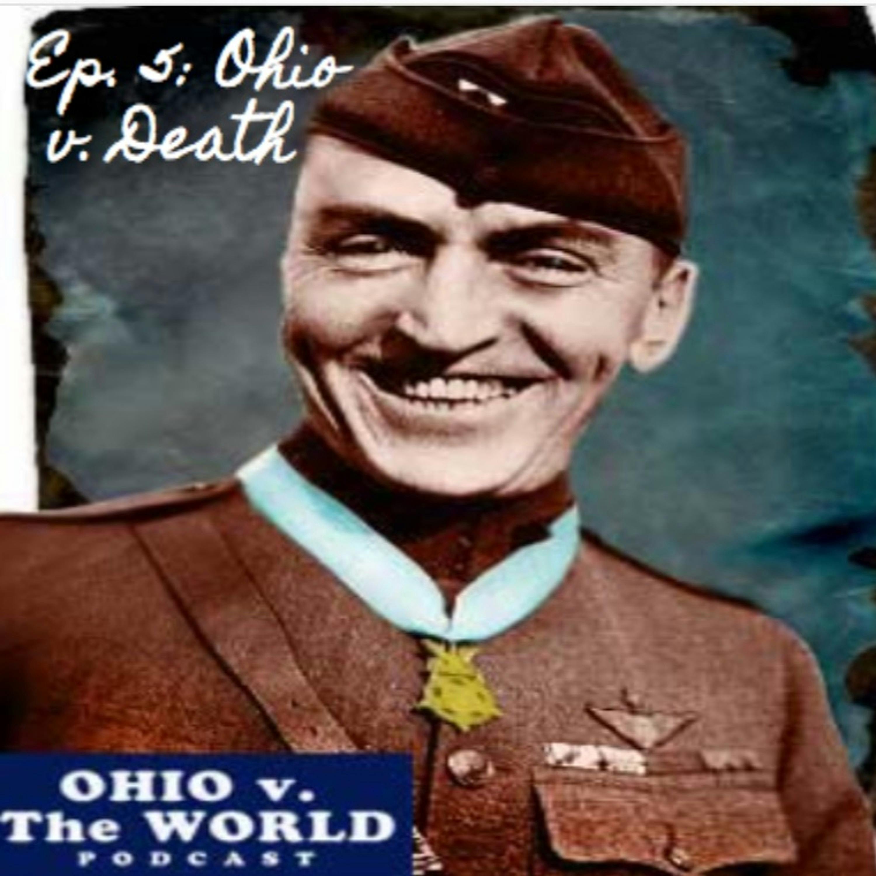Episode 5: Ohio v. Death (Eddie Rickenbacker)