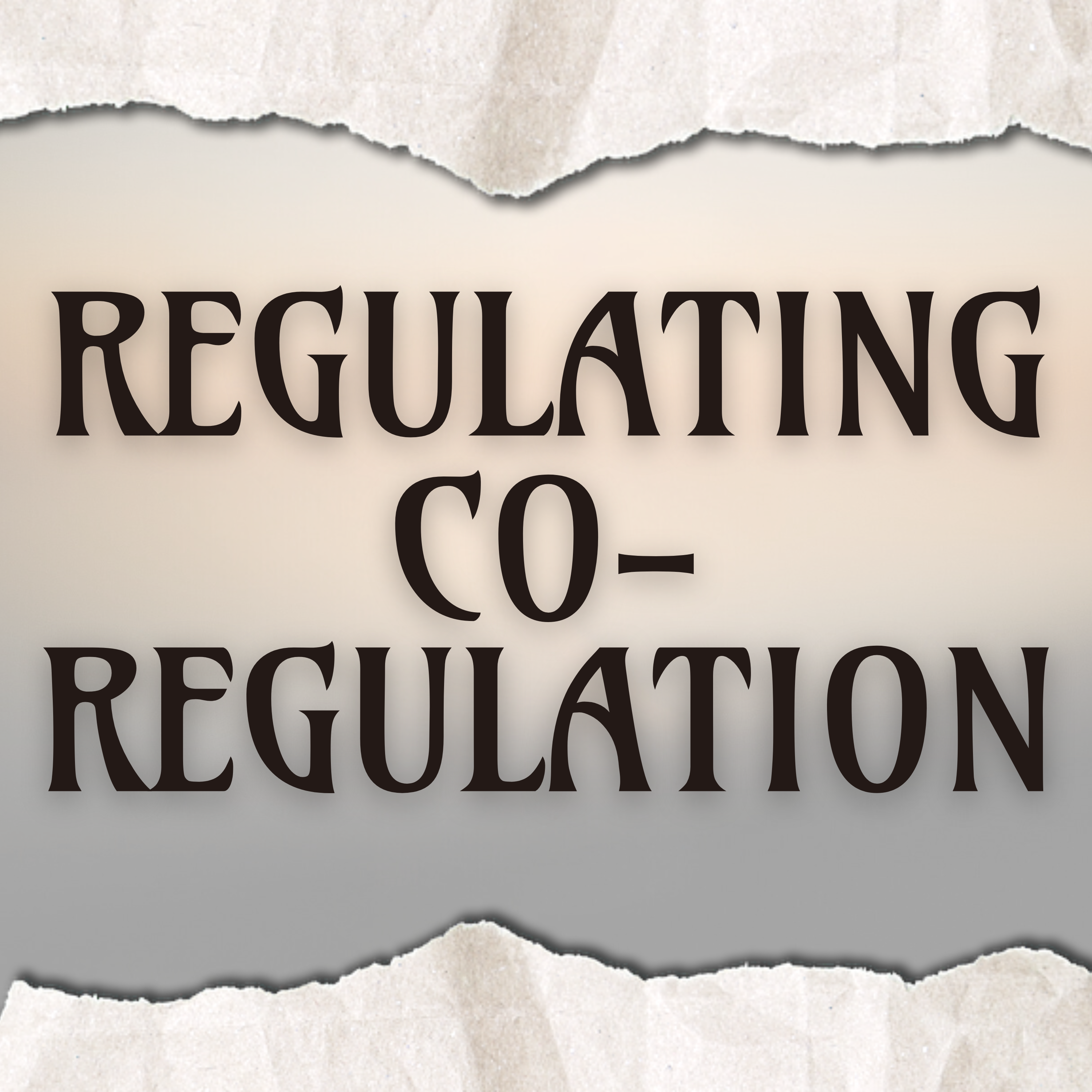 The Regulation of Co-Regulation