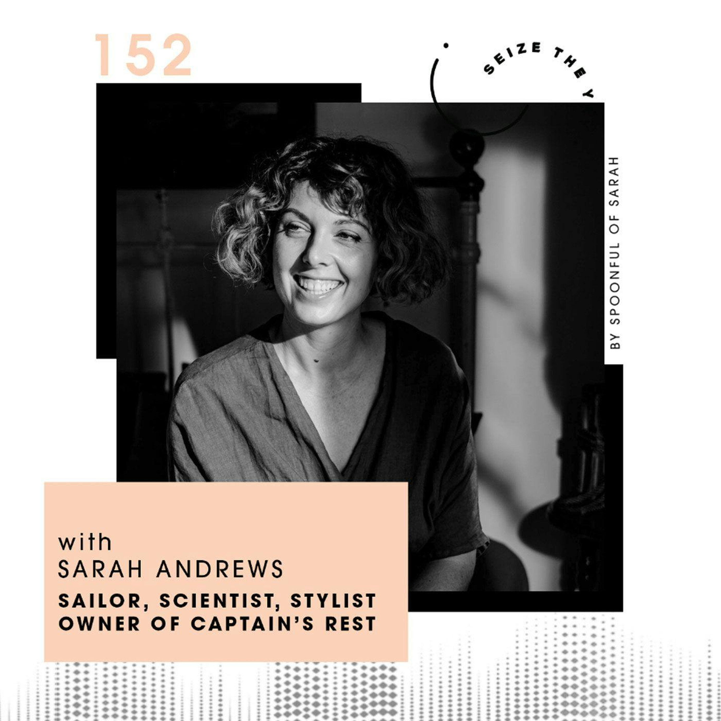 Sarah Andrews // From spatial science and stormy seas to settling in Strahan at Captain's Rest episode artwork