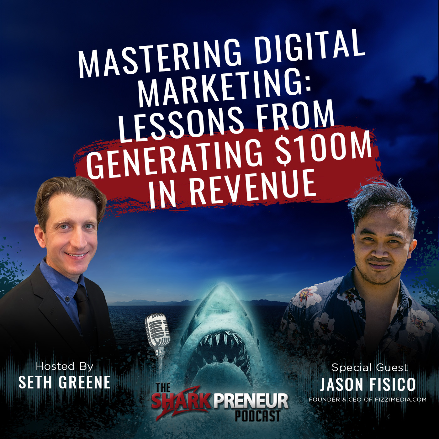 1066: Mastering Digital Marketing: Lessons from Generating $100M in Revenue with Jason Fisico