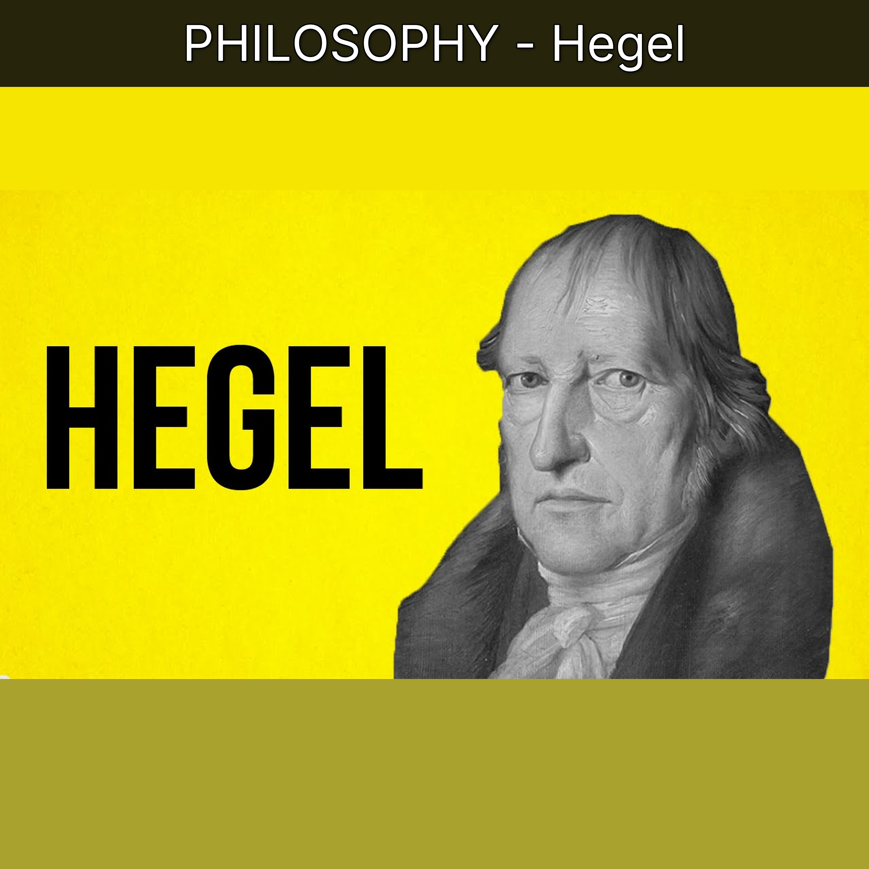 PHILOSOPHY - Hegel