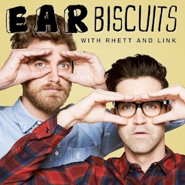 Ep. 77 Rhett & Link “Head Injuries that Unlocked Geniuses” - Ear Biscuits