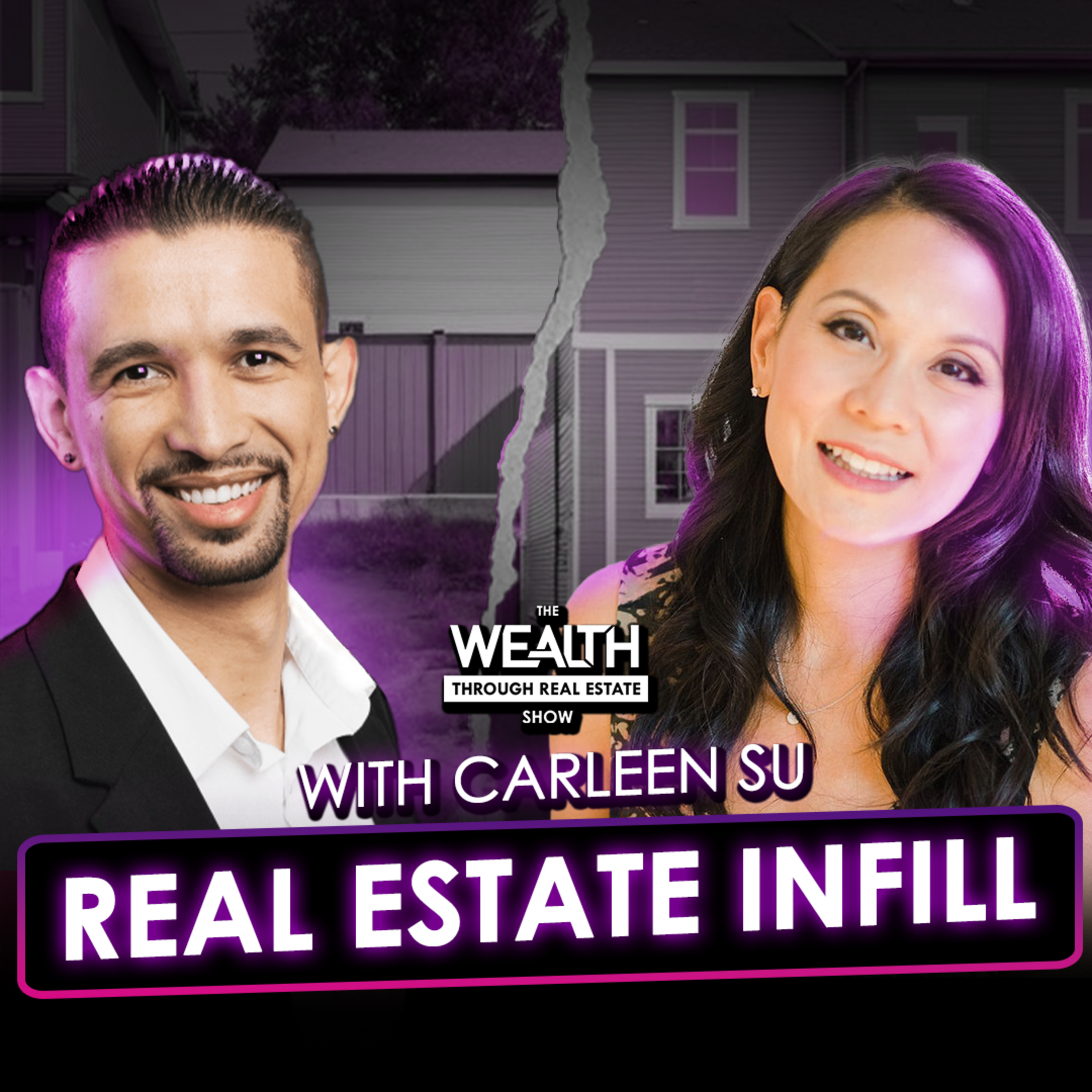 The Wealth Through Real Estate Show