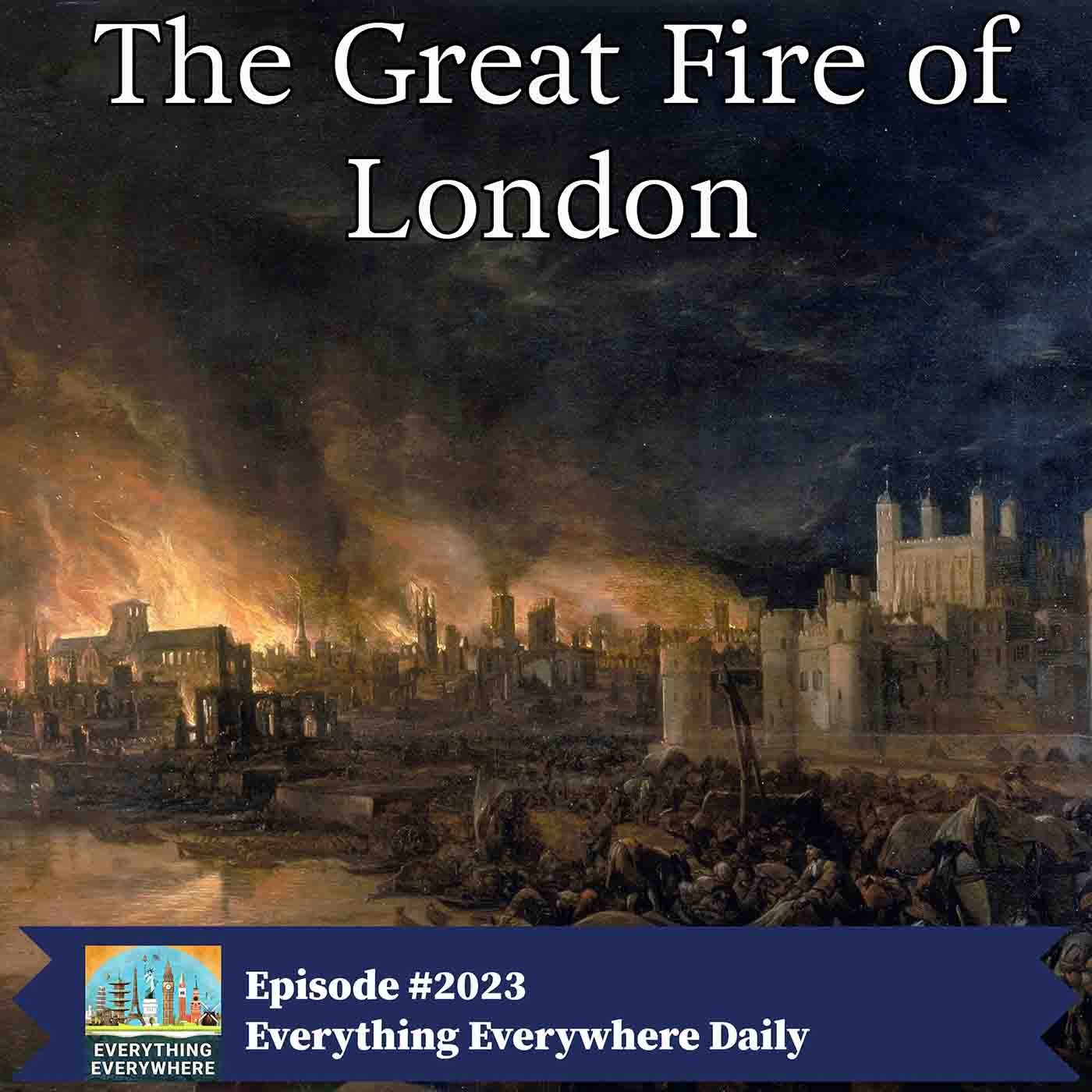 The Great London Fire of 1666