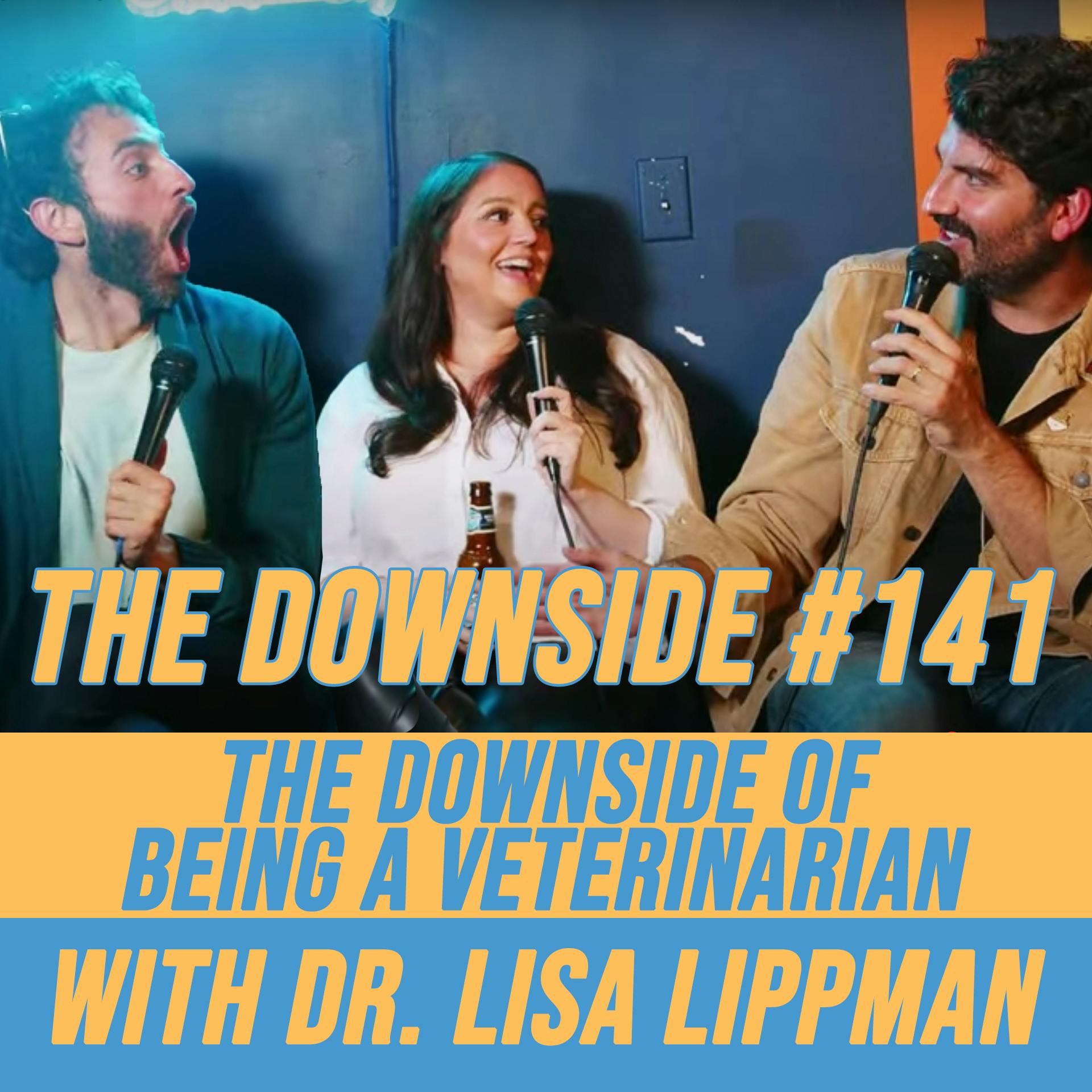 #141 The Downside of Being a Veterinarian with Dr. Lisa Lippman (Patreon Preview)