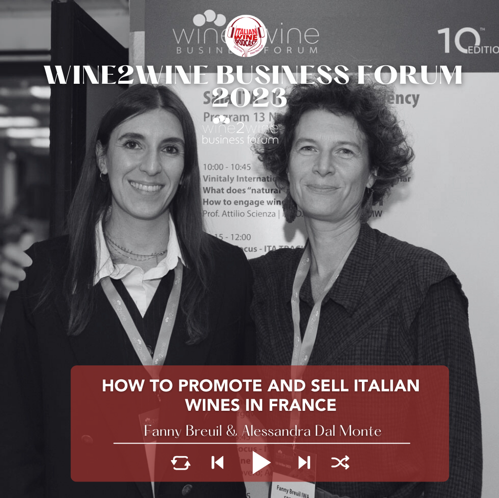 How to promote and sell Italian wines in France | wine2wine Business Forum 2023