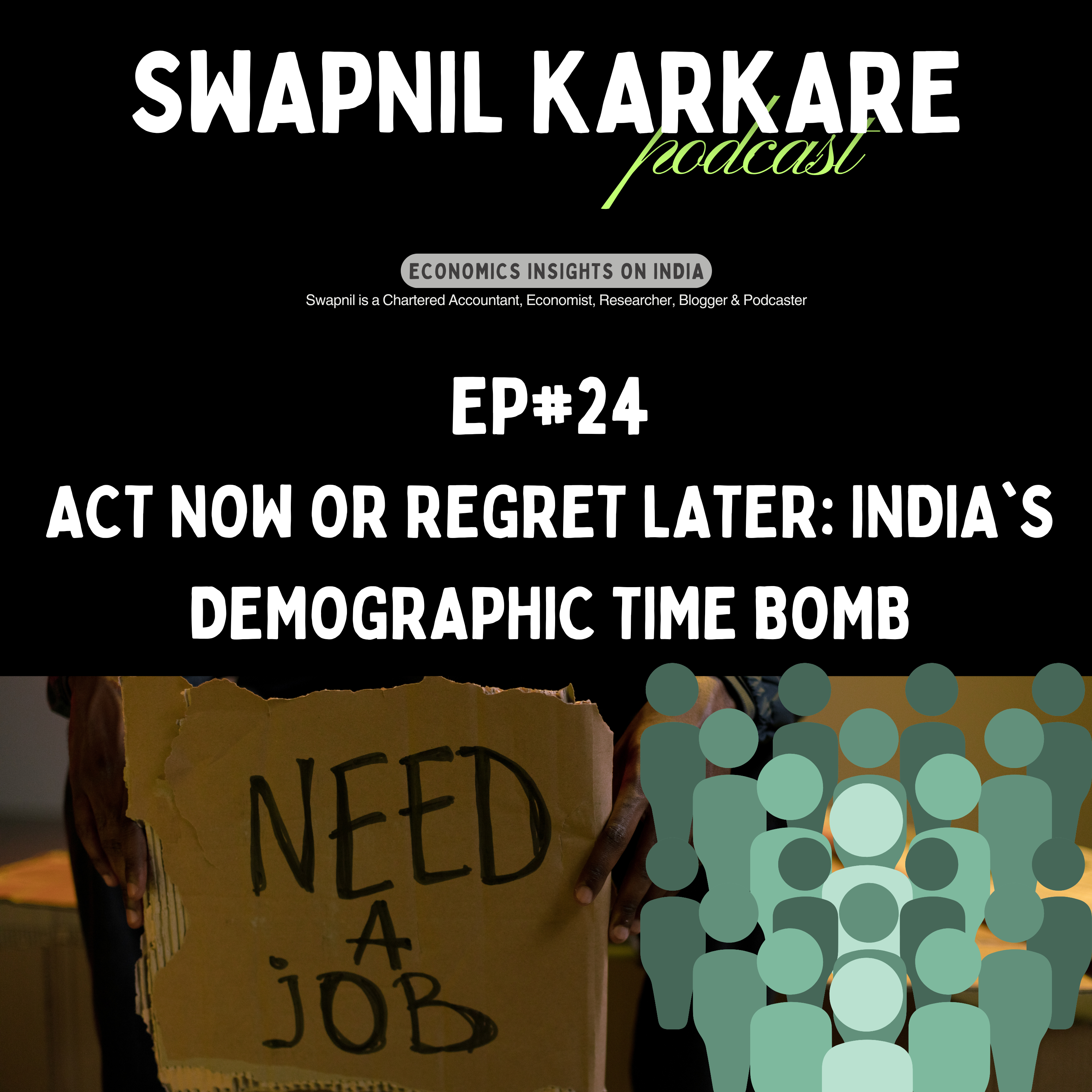 Act Now or Regret Later: India's Demographic Time Bomb episode artwork