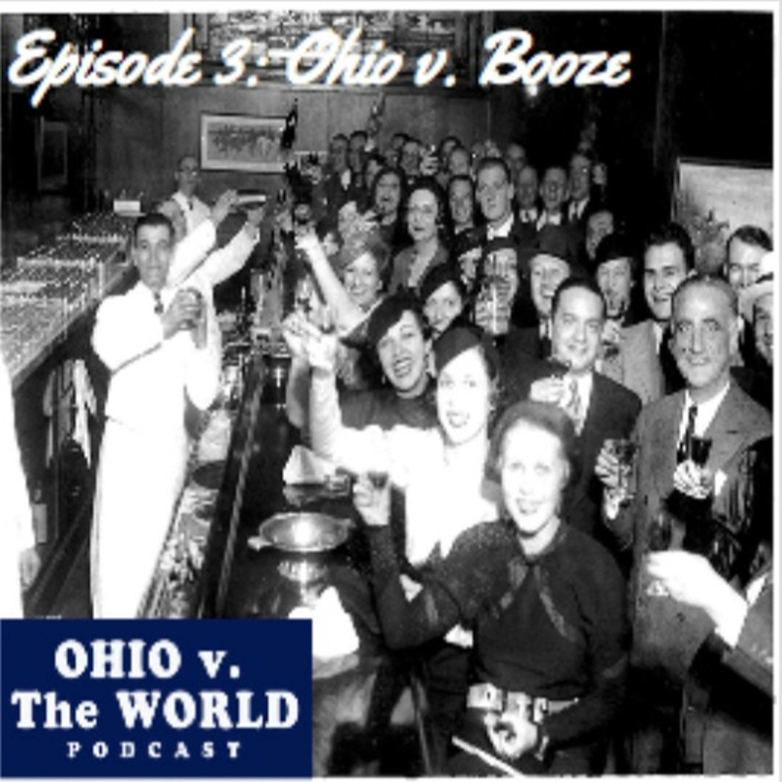Ohio v. Booze (Prohibition and the Anti-Saloon League)