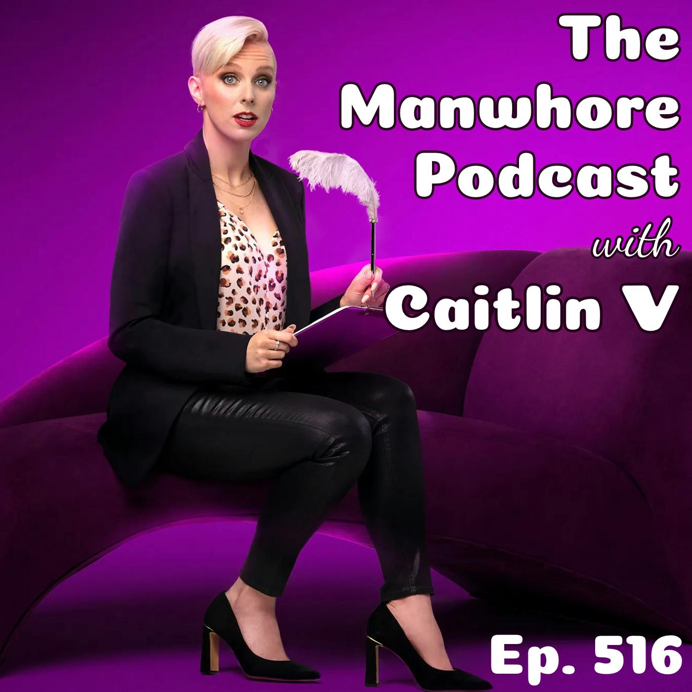 Ep. 516: Caitlin V on Divorce, Nonmonogamy, and being Publicly Airtight