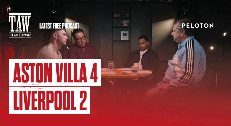 Aston Villa 4 Liverpool 2: The Anfield Wrap
