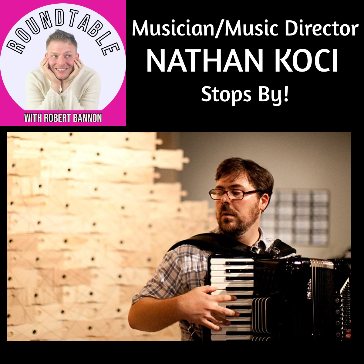 The Roundtable with Robert Bannon