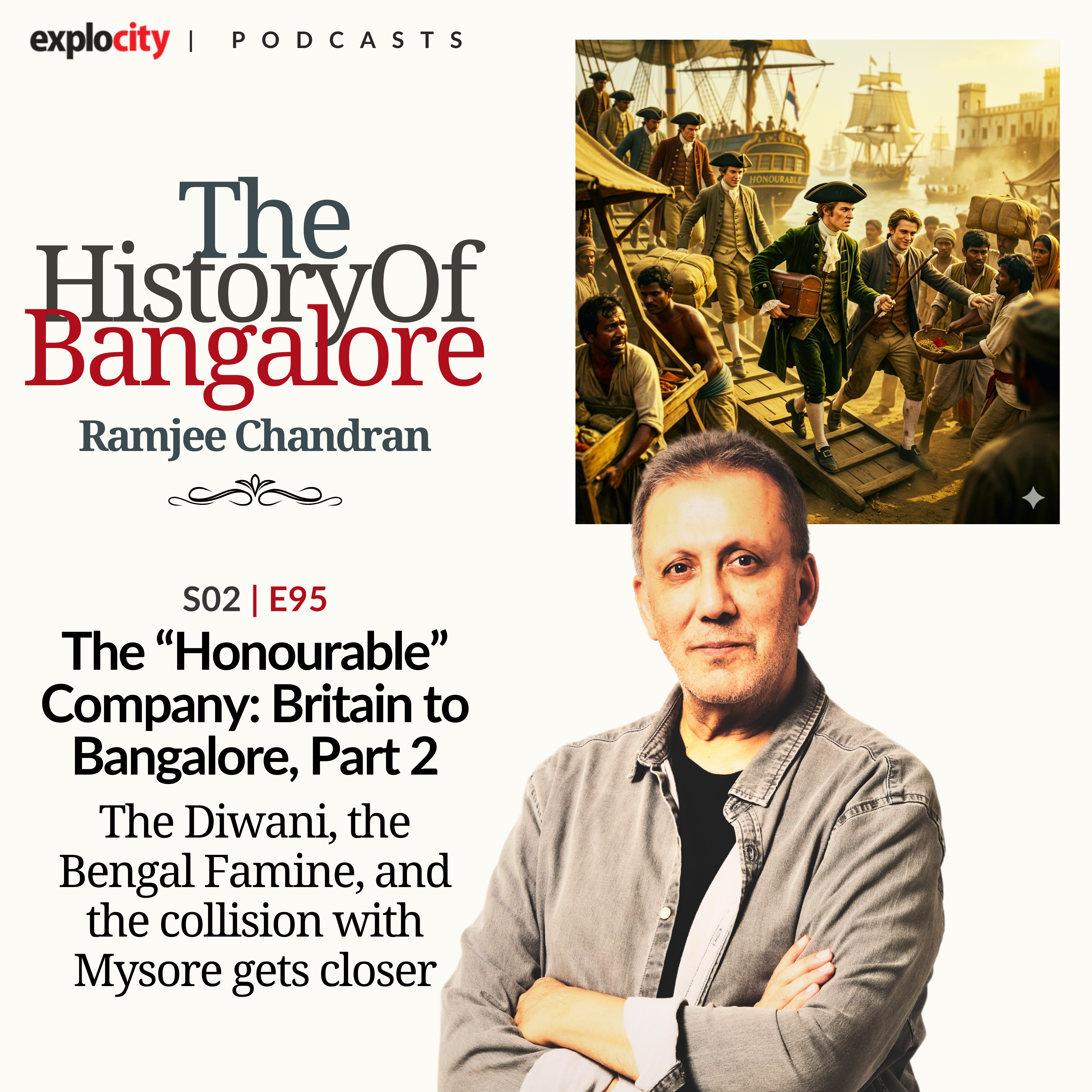 The “Honourable” Company: Britain to Bangalore, Part 2