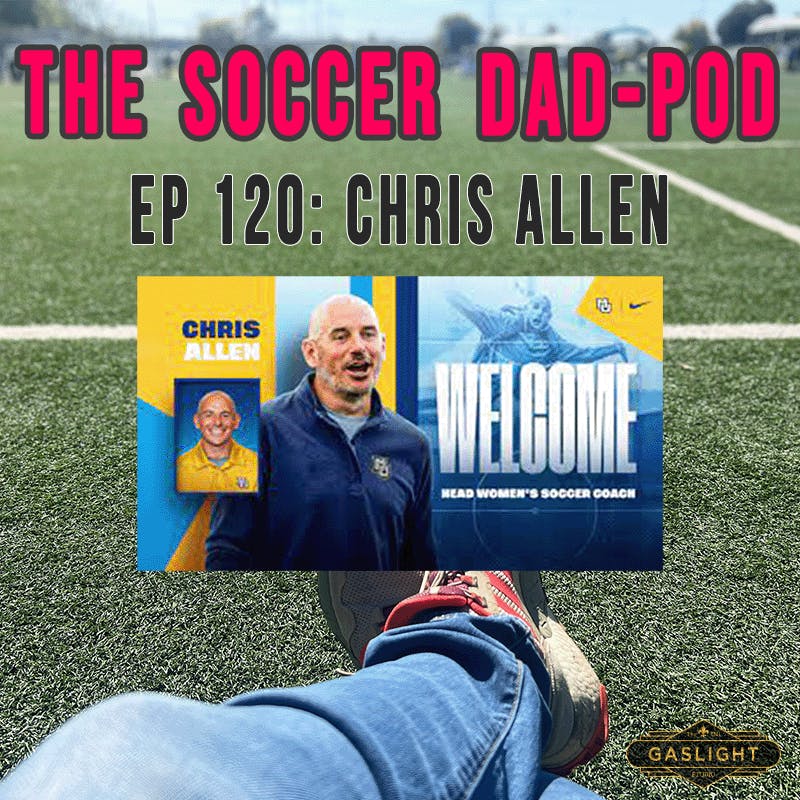 Ep 120: Chris Allen | Marquette University Women's Head Coach Ep 120: Chris Allen | Marquette University Women's Head Coach