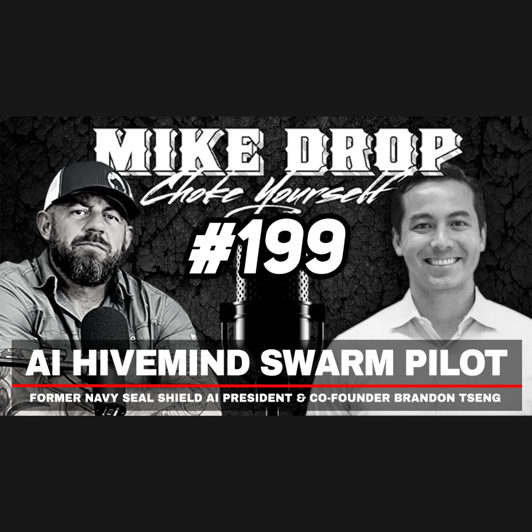 AI Hivemind Swarm Pilot President Brandon Tseng | Mike Ritland Podcast Episode 199