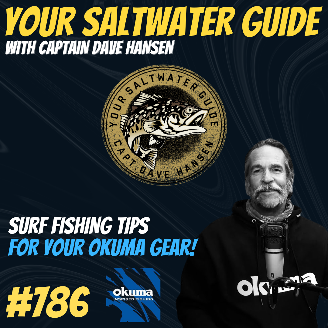 Surf Fishing Tips for Okuma Gear! #786
