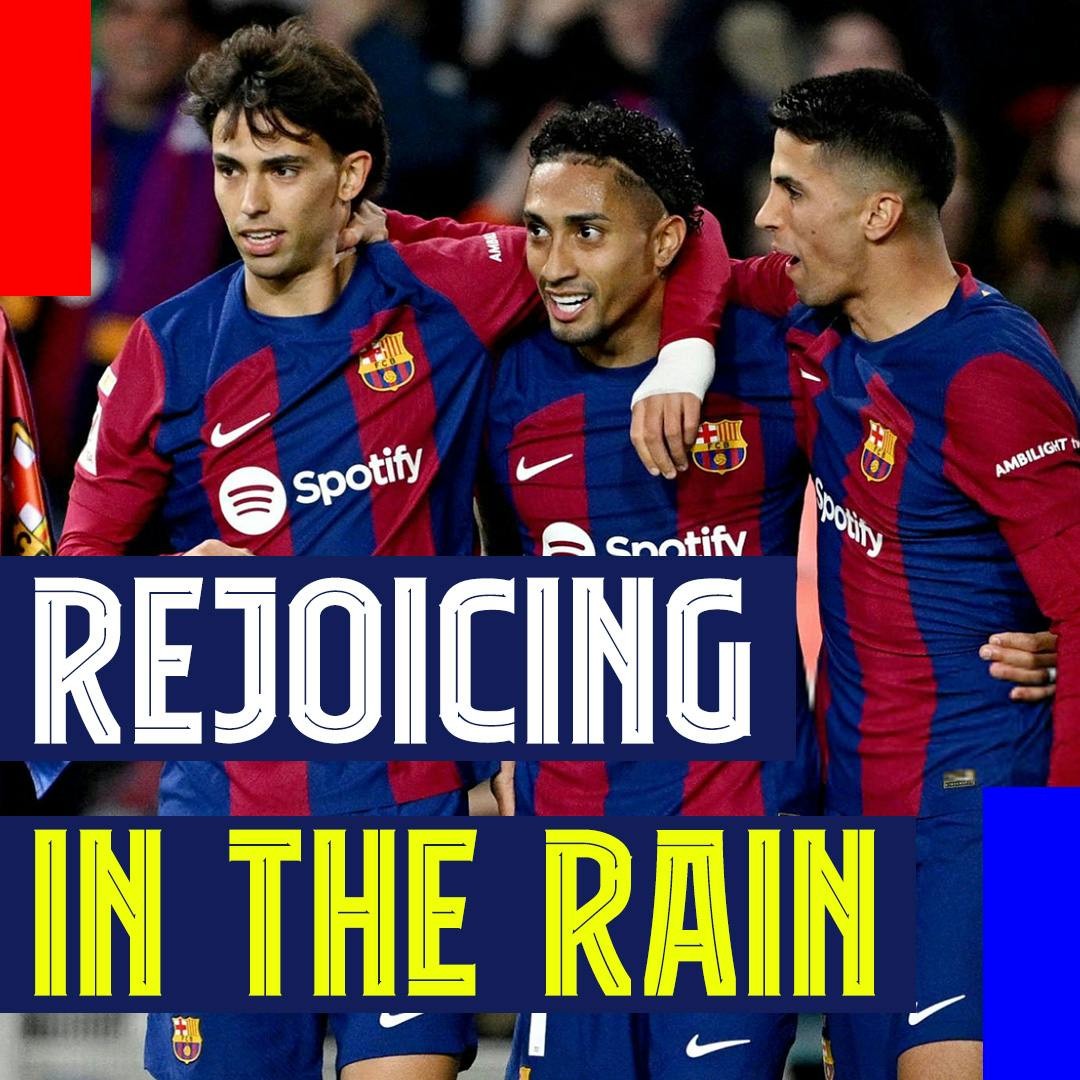 Rejoicing in the Rain! Raphinha gets Barça past 10-man Las Palmas