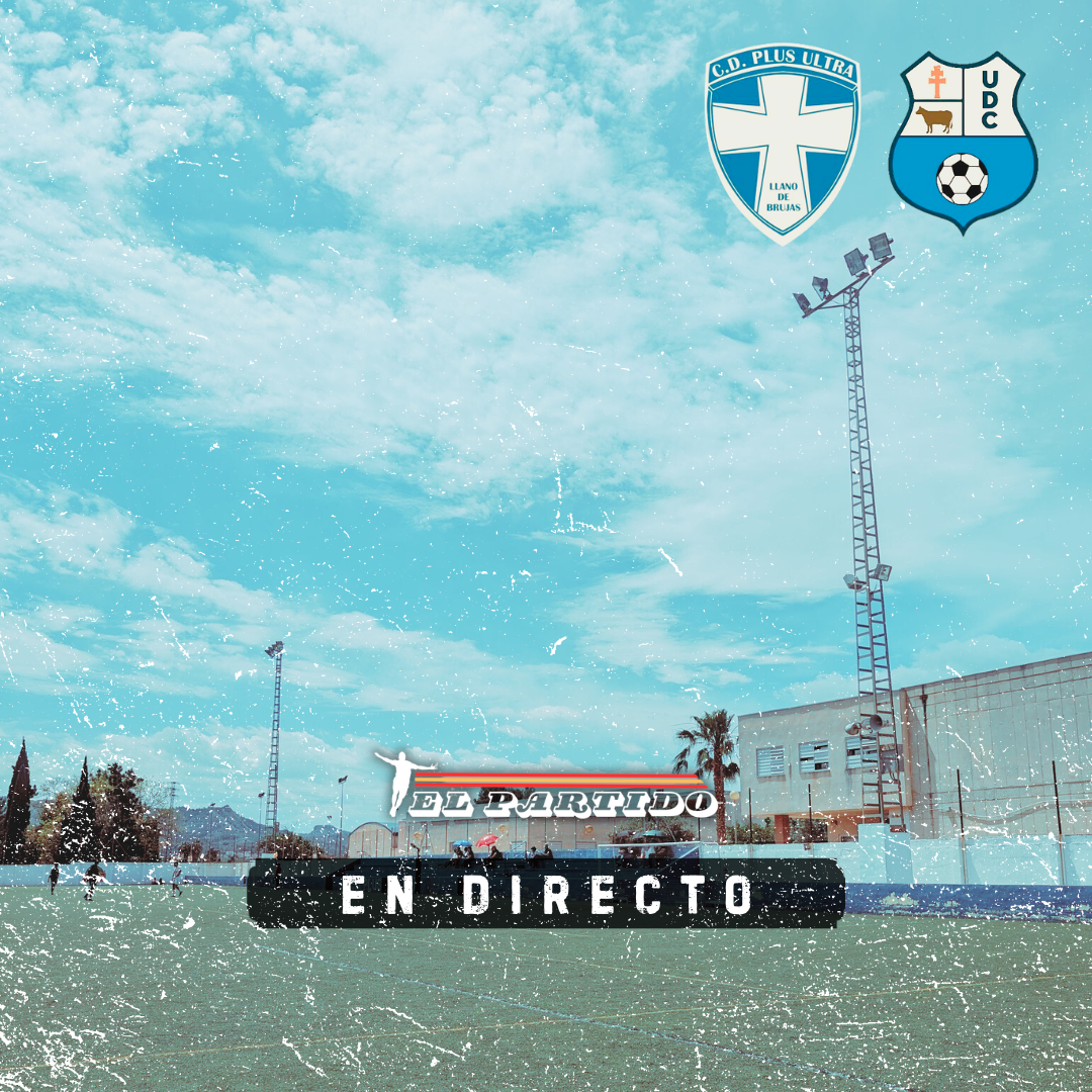 El Partido en Directo - Club Deportivo Plus Ultras v Union Deportiva Caravaca with Nick Bell episode artwork