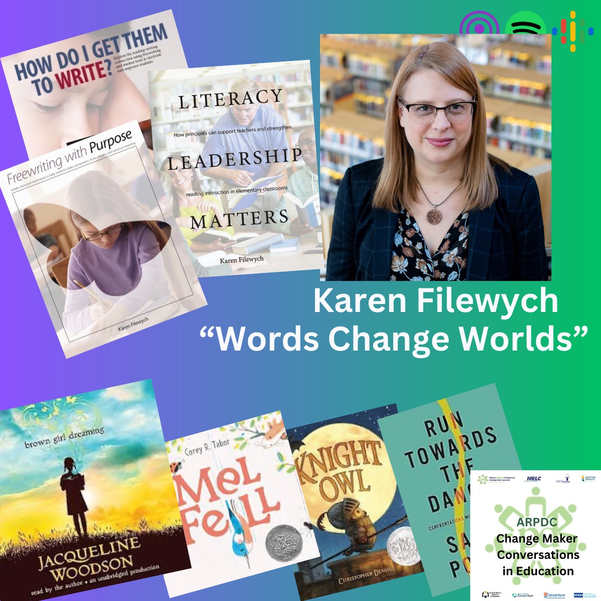 Karen Filewych - Passion for writing, passion for helping young and "older" writers and readers