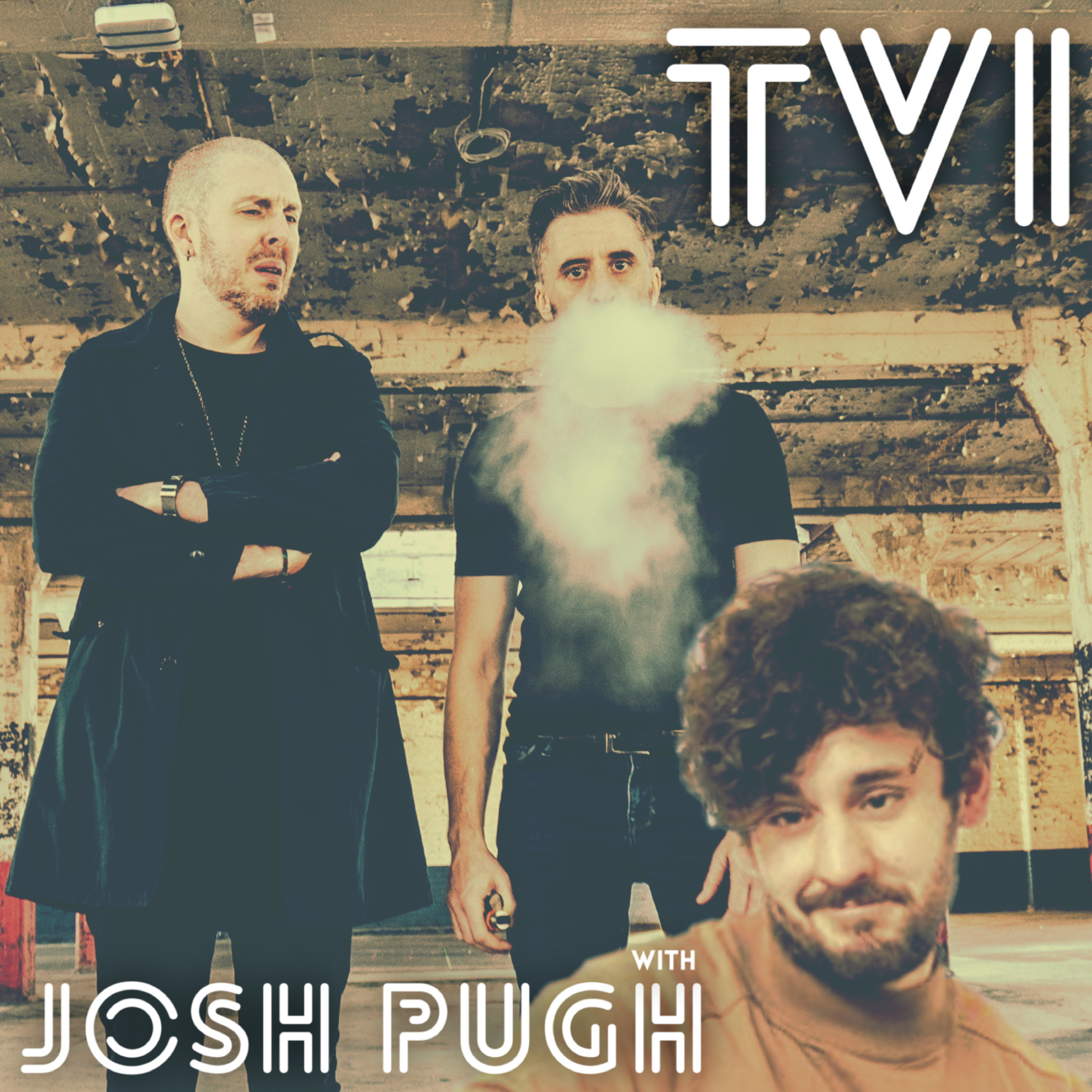81. TVI with Josh Pugh episode artwork