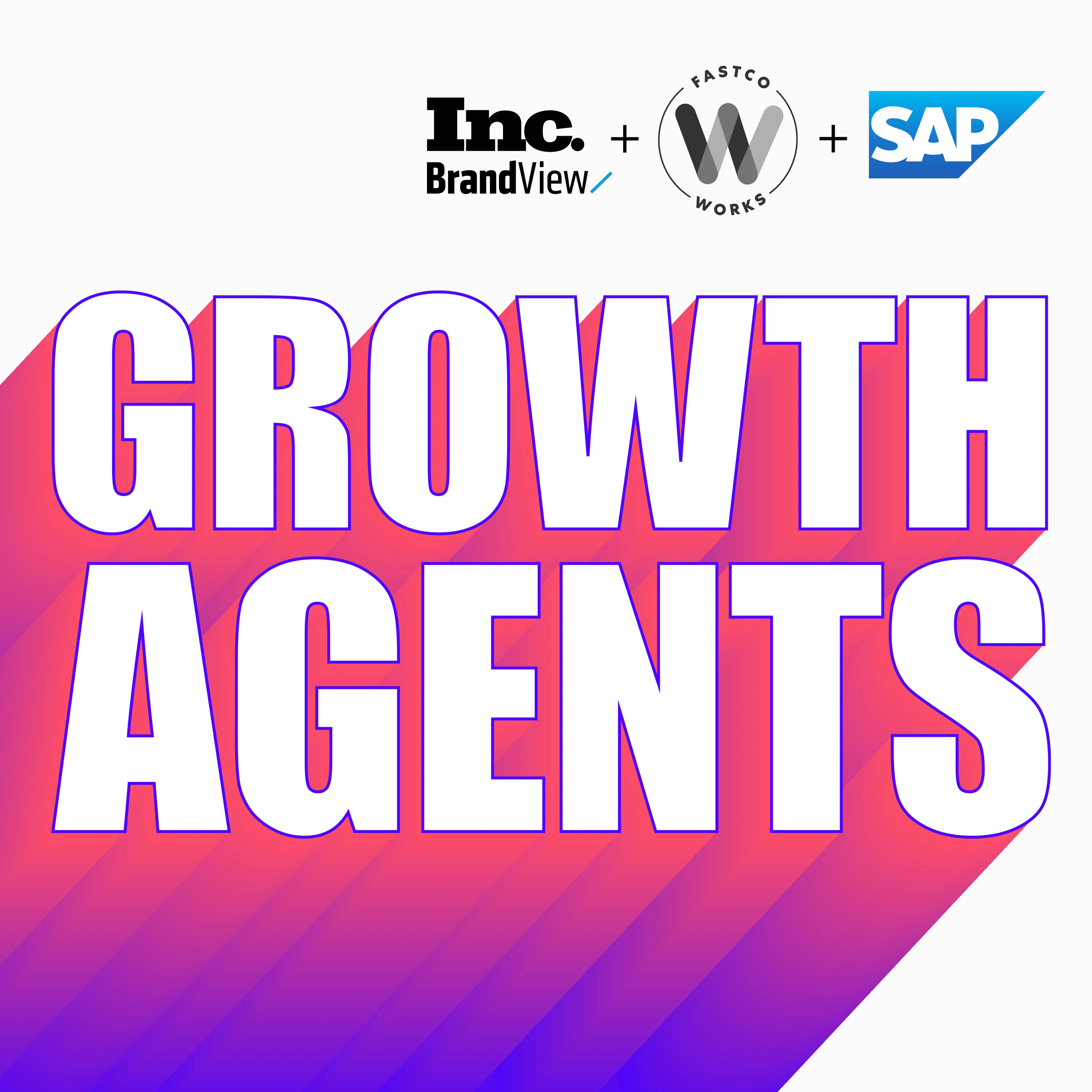 FROM INC STUDIOS AND SAP - Growth Agents: The inside story of Sweetgreen’s rapid rise to the top Episode cover