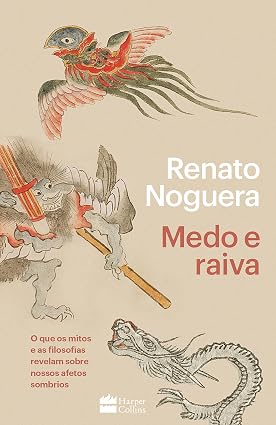 Conheça o livro 'Medo e Raiva', do filósofo Renato Noguera episode artwork