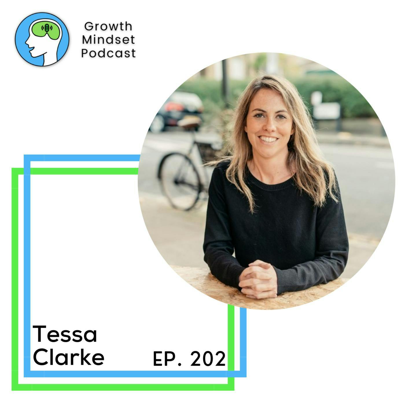 202: Systems Thinking Applied To Mindsets - Tessa Clarke, CEO of OLIO