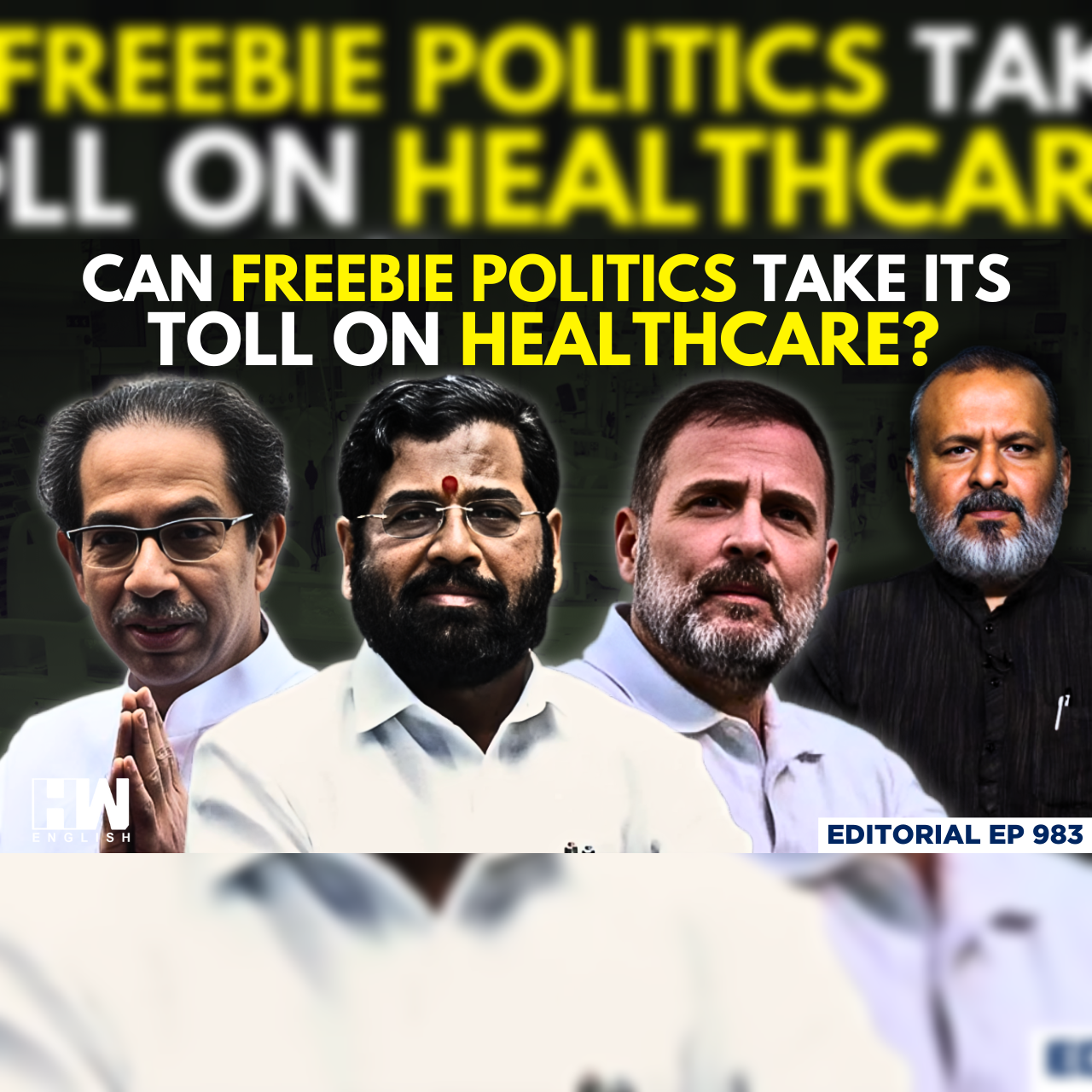 Editorial with Sujit Nair | Can Freebie Politics Take Its Toll On Healthcare? | Maharashtra Polls episode artwork