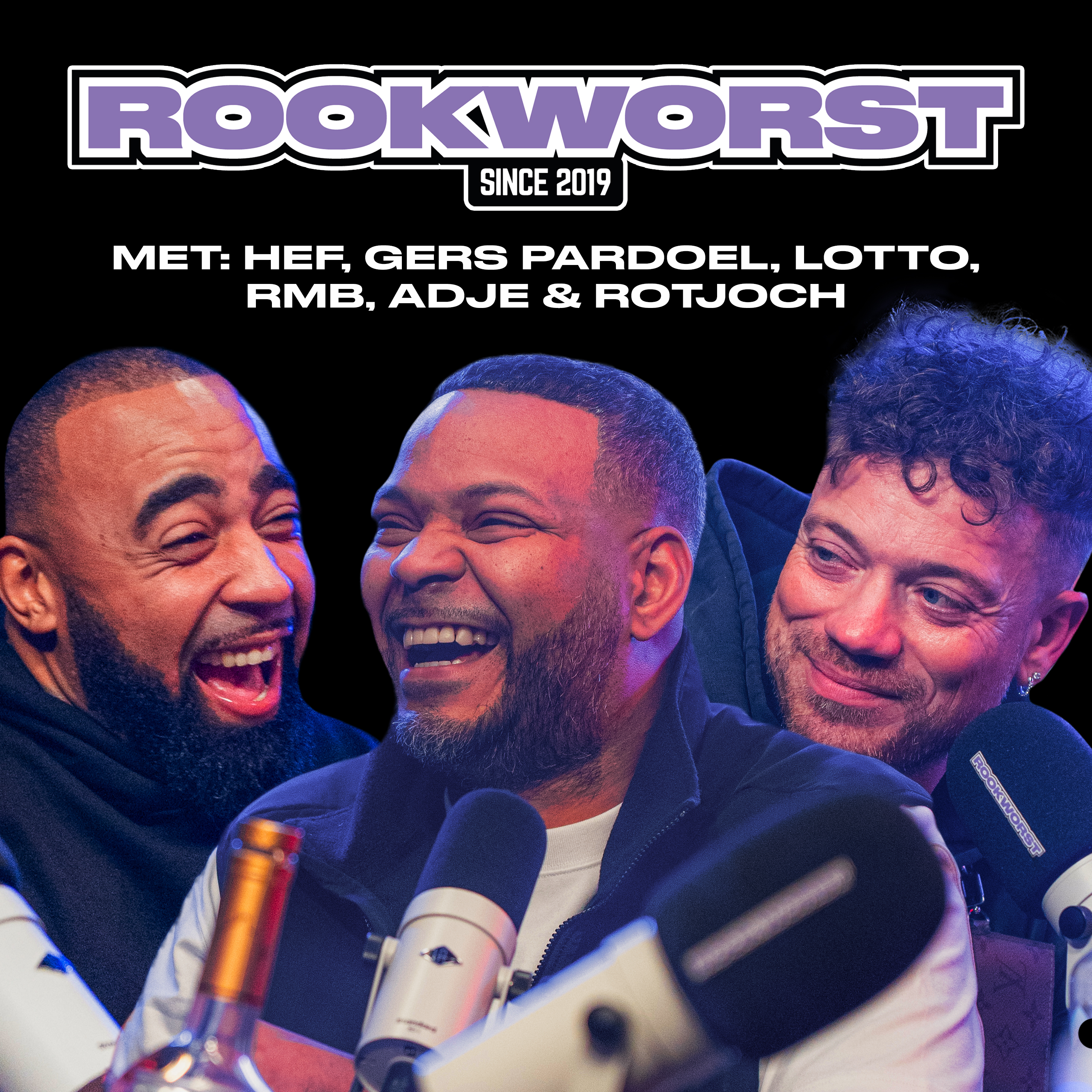 Ep. 39 HEF, GERS PARDOEL, ADJE, ROTJOCH, RMB & OPIUM LOTUS