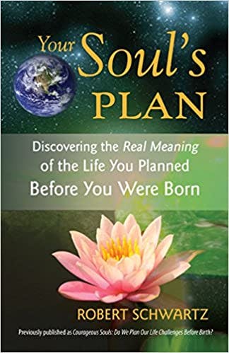 Your Soul’s Plan
