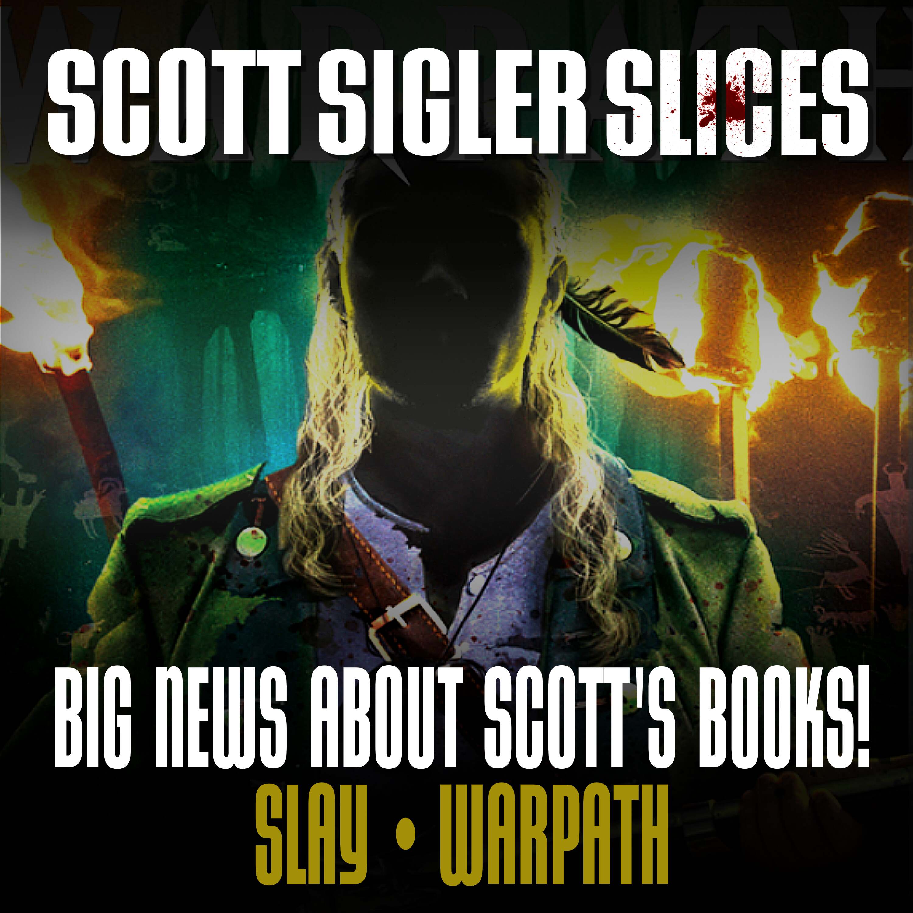 SLICES: Big News About Scott’s Books!