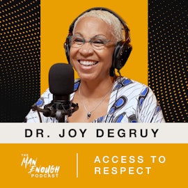 Joy DeGruy: Access to Respect