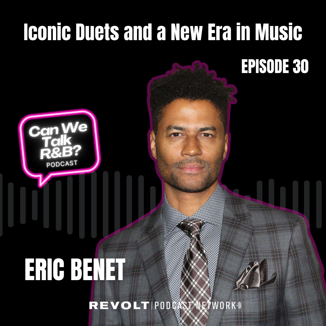 Eric Benet: Iconic Duets and a New Era in Music