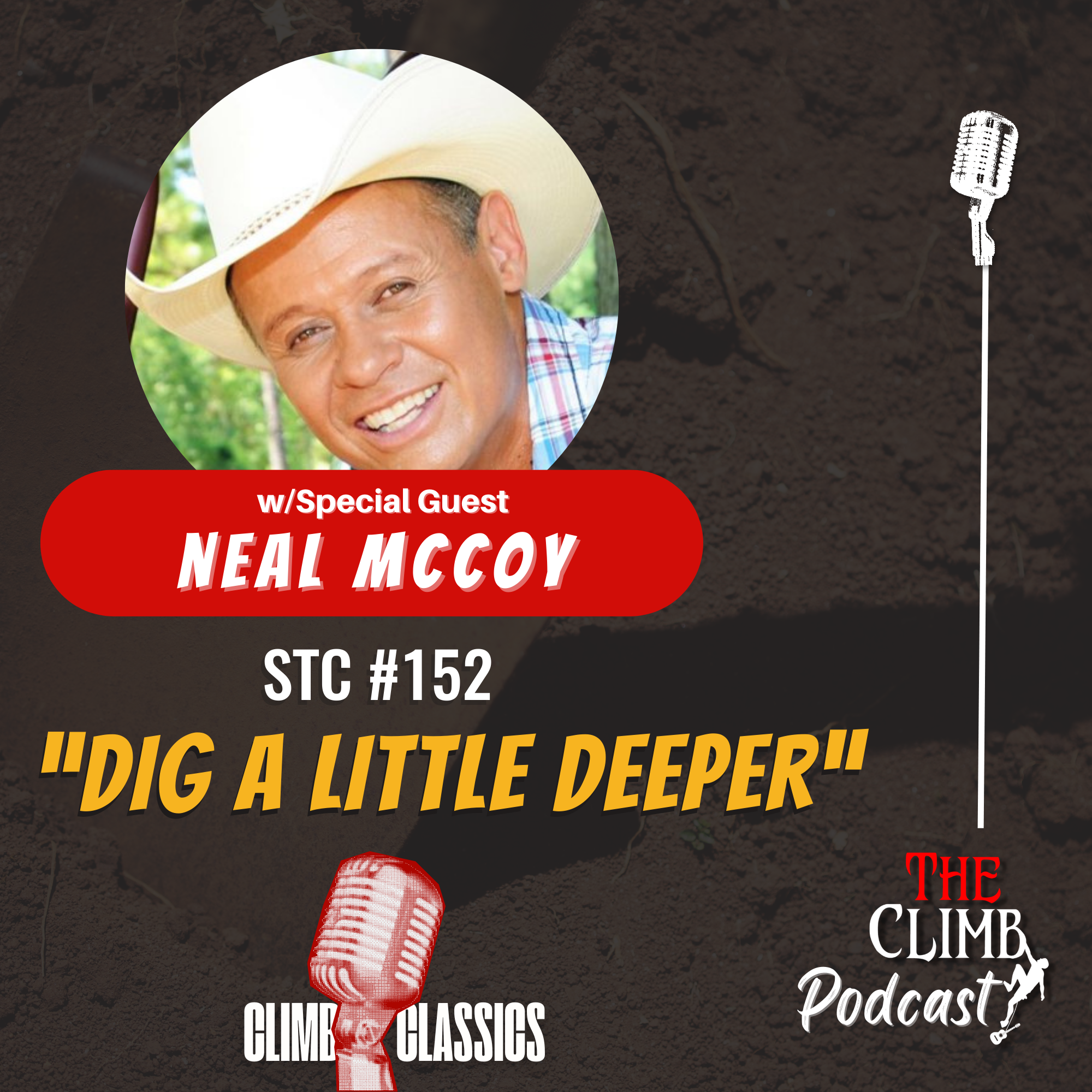 CLIMB Classic: Song Title Challenge - "Dig A Little Deeper" w/ Country Star Neal McCoy