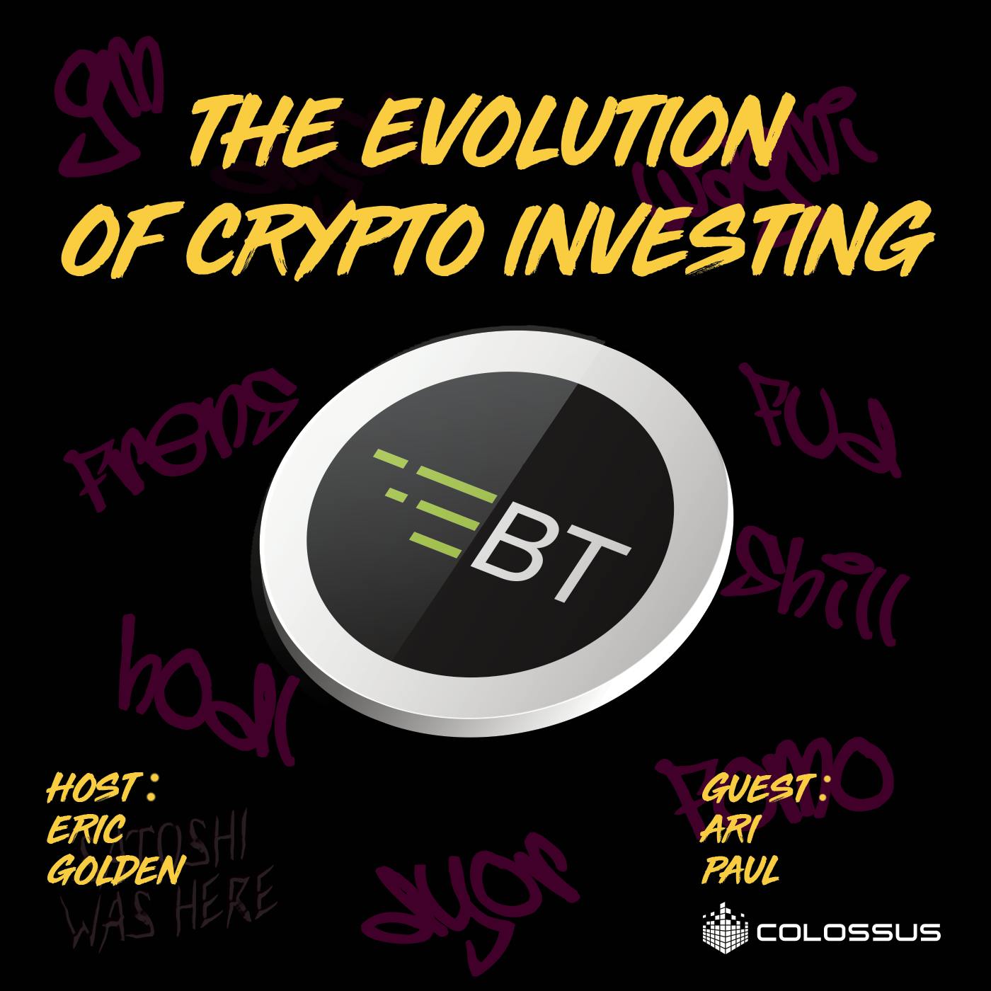 The Evolution of Crypto Investing - [Web3 Breakdowns, EP. 07]
