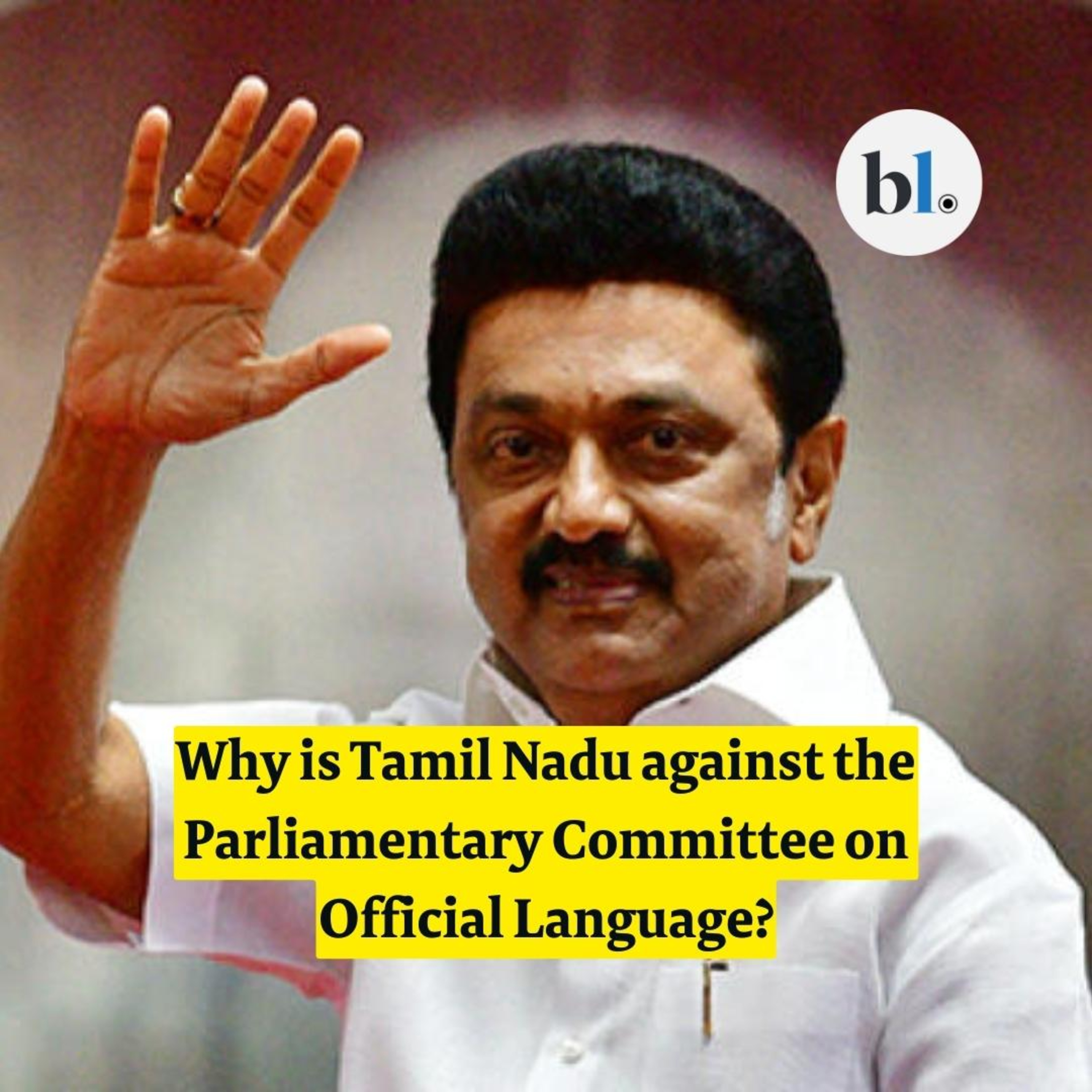 Why is Tamil Nadu against the Parliamentary Committee on Official Language? episode artwork