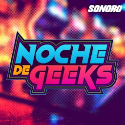 Portada de Noche de Geeks